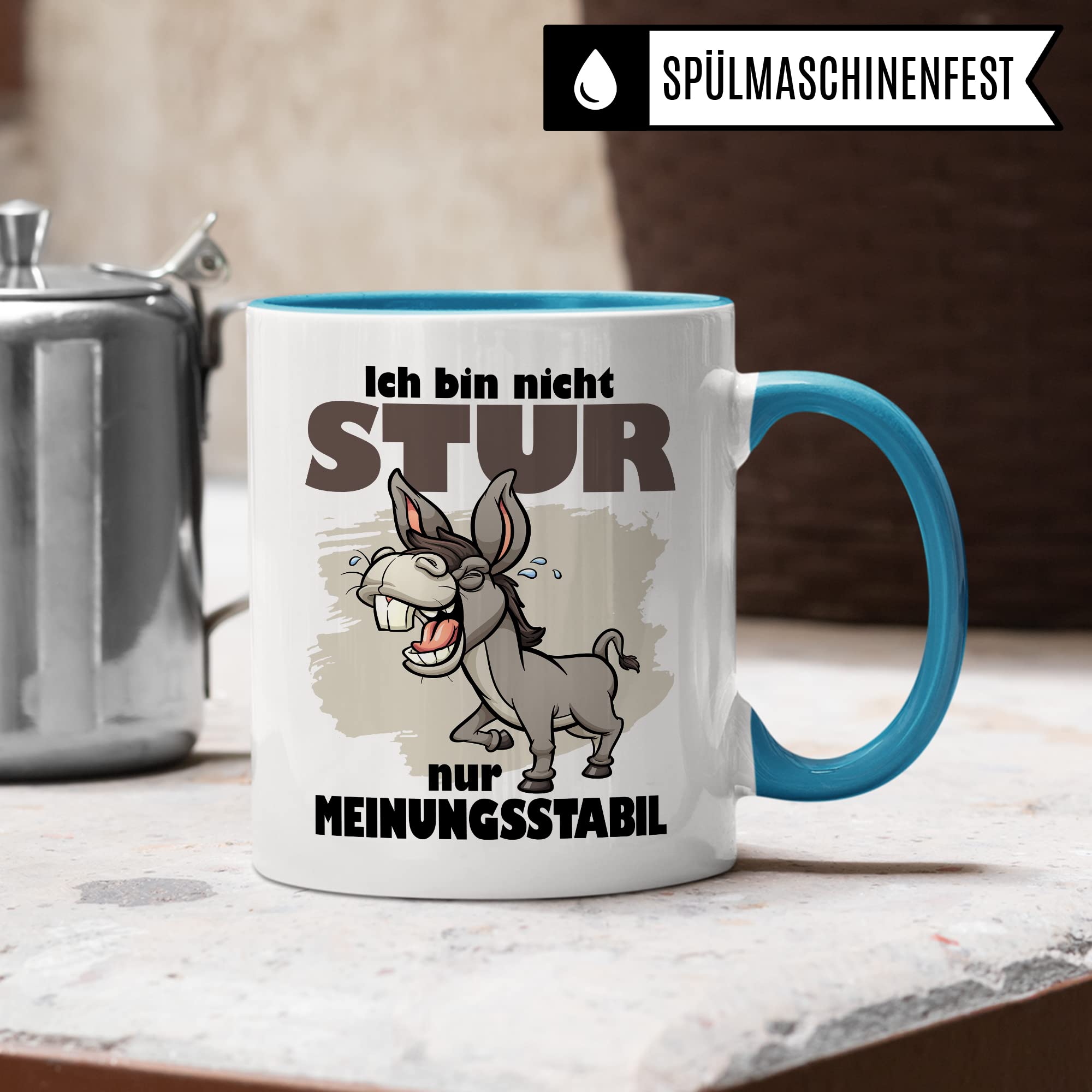 Tasse stur, Ich bin nicht stur nur meinungsstabil Geschenk Kaffeetasse Geschenkidee Sturkopf Tasse mit Spruch lustig Esel-Motiv Teetasse Kaffee-Becher Dickschädel