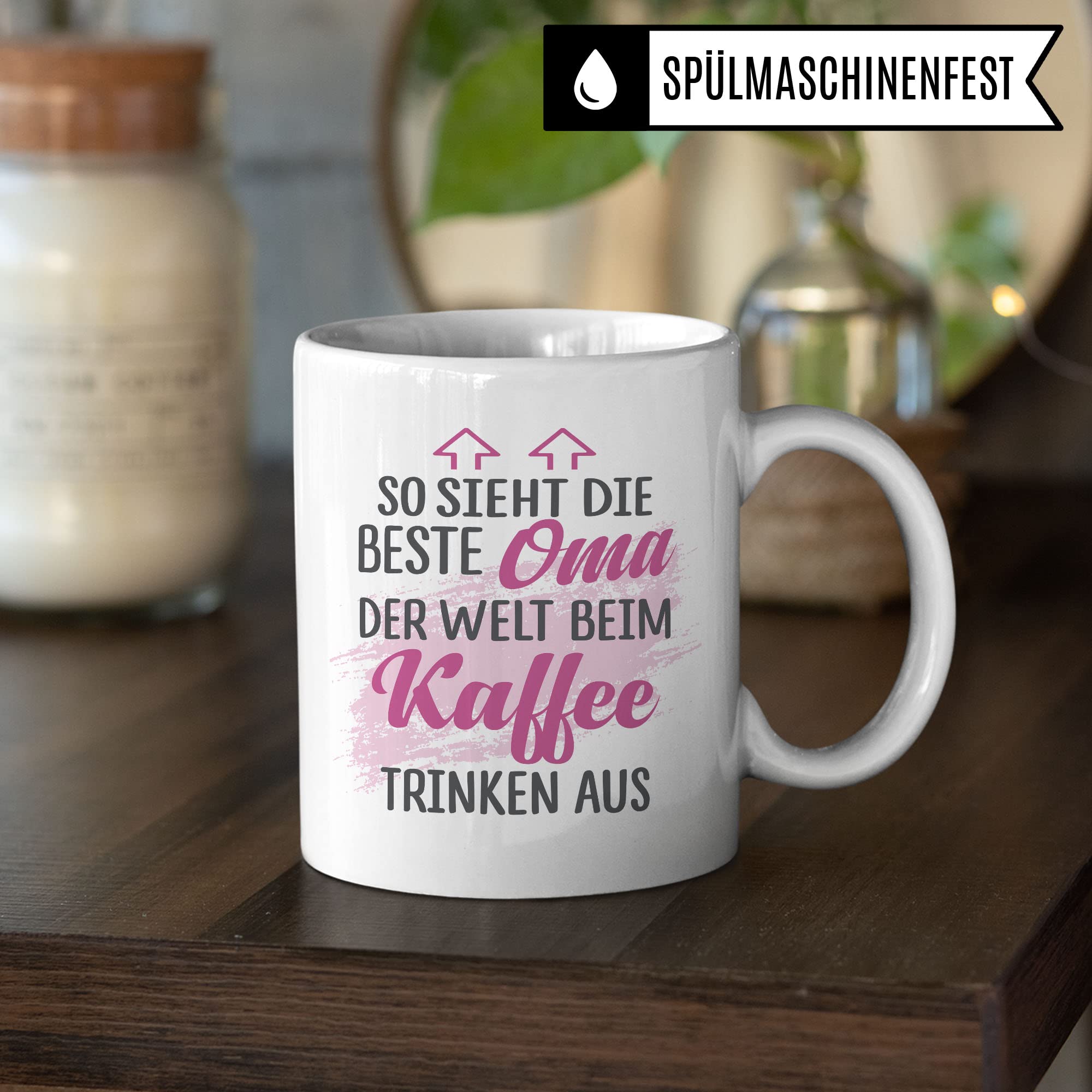 Tasse Oma Geschenk, So sieht die beste Oma der Welt beim Kaffee trinken aus Geschenkidee Großmutter Kaffeetasse mit Spruch Kaffee-Becher Teetasse Familie