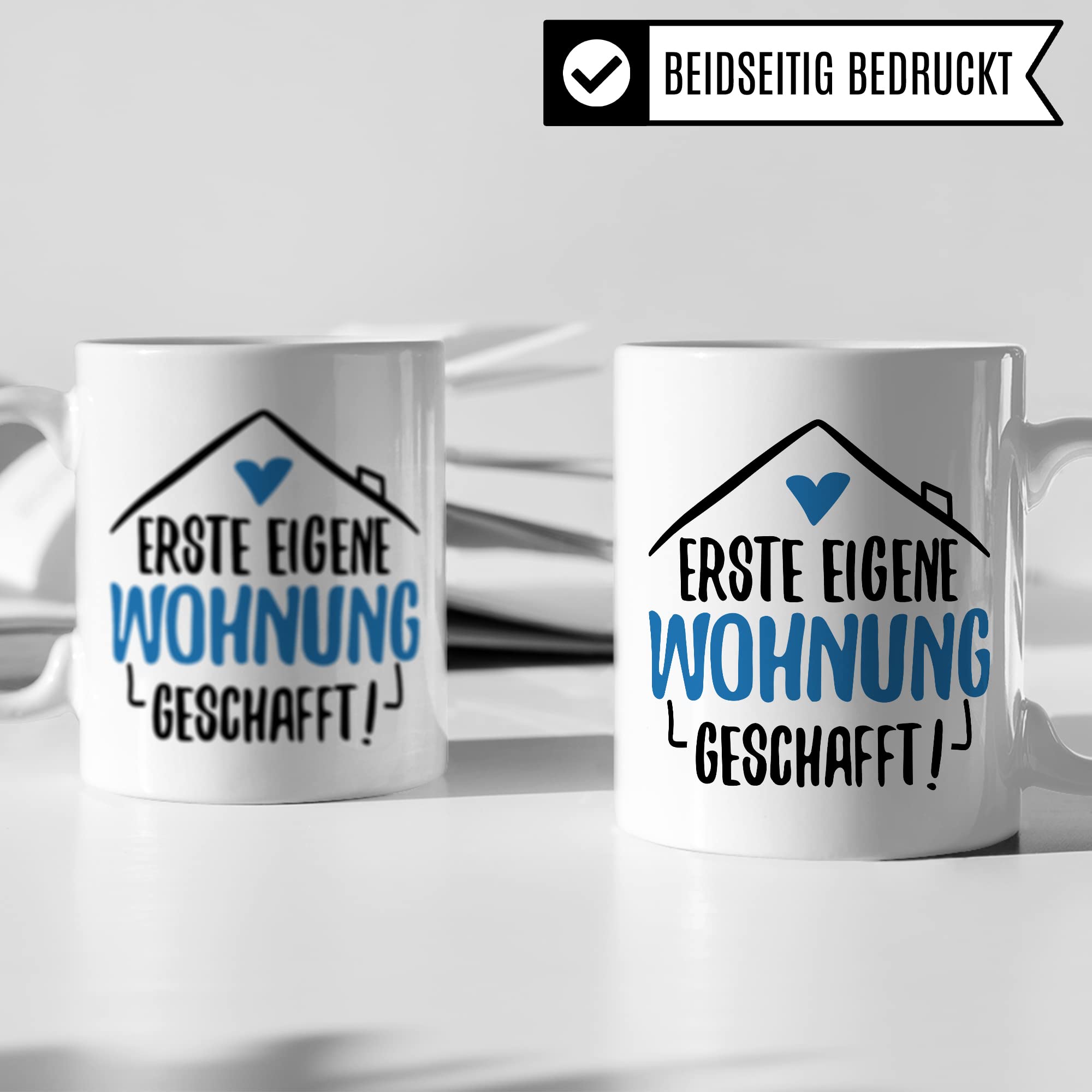 Tasse Eigene Wohnung Erste Wohnung Kaffee-Becher Wohnung Kaffeetasse Geschenk Geschenkidee Einweihungsparty Auszug Umzug Teetasse Ausziehen Eltern Ausstattung Geschirr