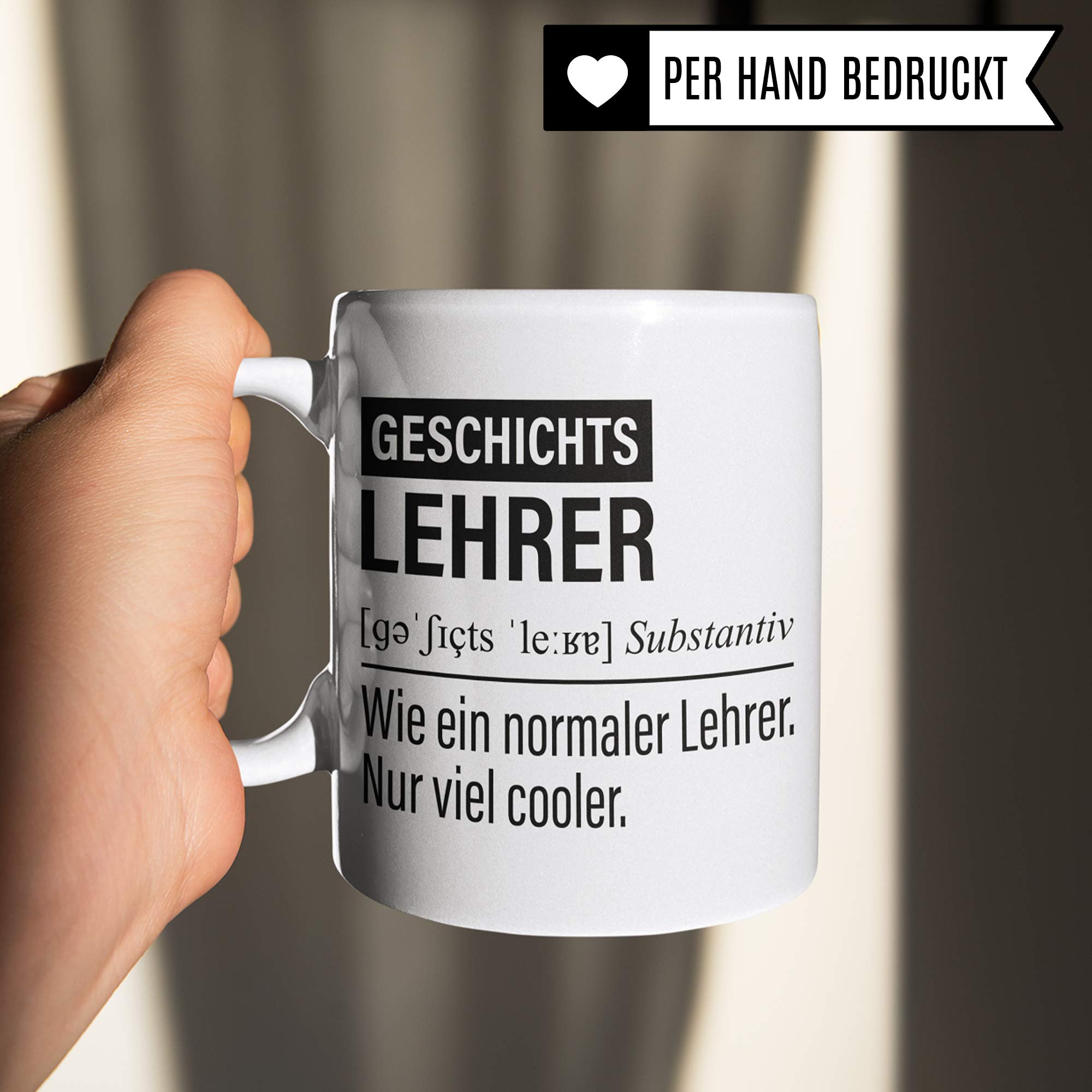 Geschichtslehrer Tasse, Geschenk für Geschichte Lehrer, Kaffeetasse Geschenkidee Lehrer lustig, Kaffeebecher Lehramt Schule Geschichts-Unterricht Witz