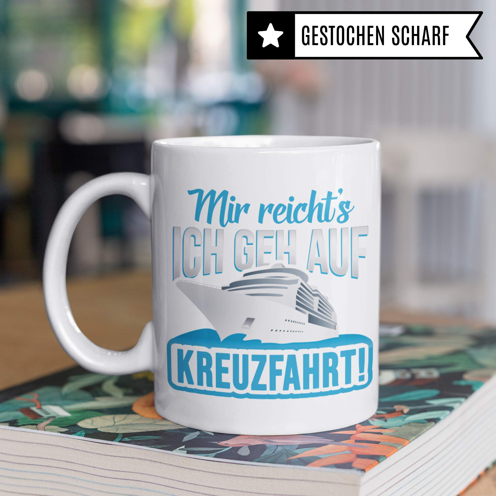 Pagma Druck Tasse Kreuzfahrt Geschenk Kreuzfahrer Spruch Becher Kreuzfahrtschiff Geschenkidee Kreuzfahrerin Schiffsreise Schifffahrt Kaffeetasse