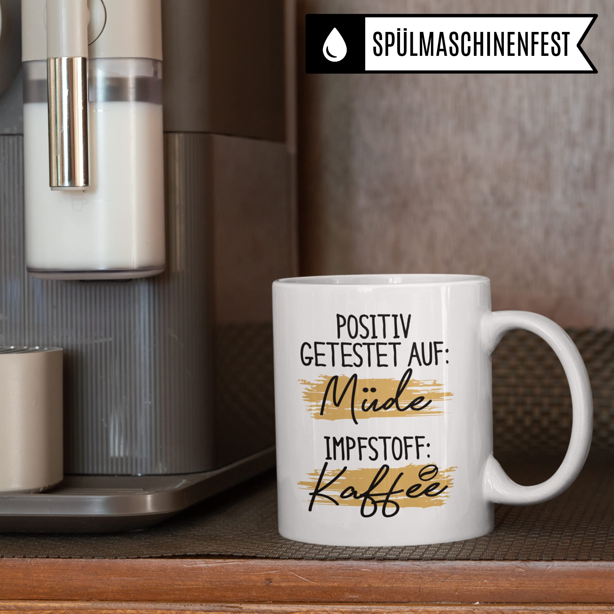 Tasse mit Spruch lustig: Positiv getestet auf müde Kaffee - Kaffeetrinker - Morgen-Routine Witz für Kaffeetrinker Motiv