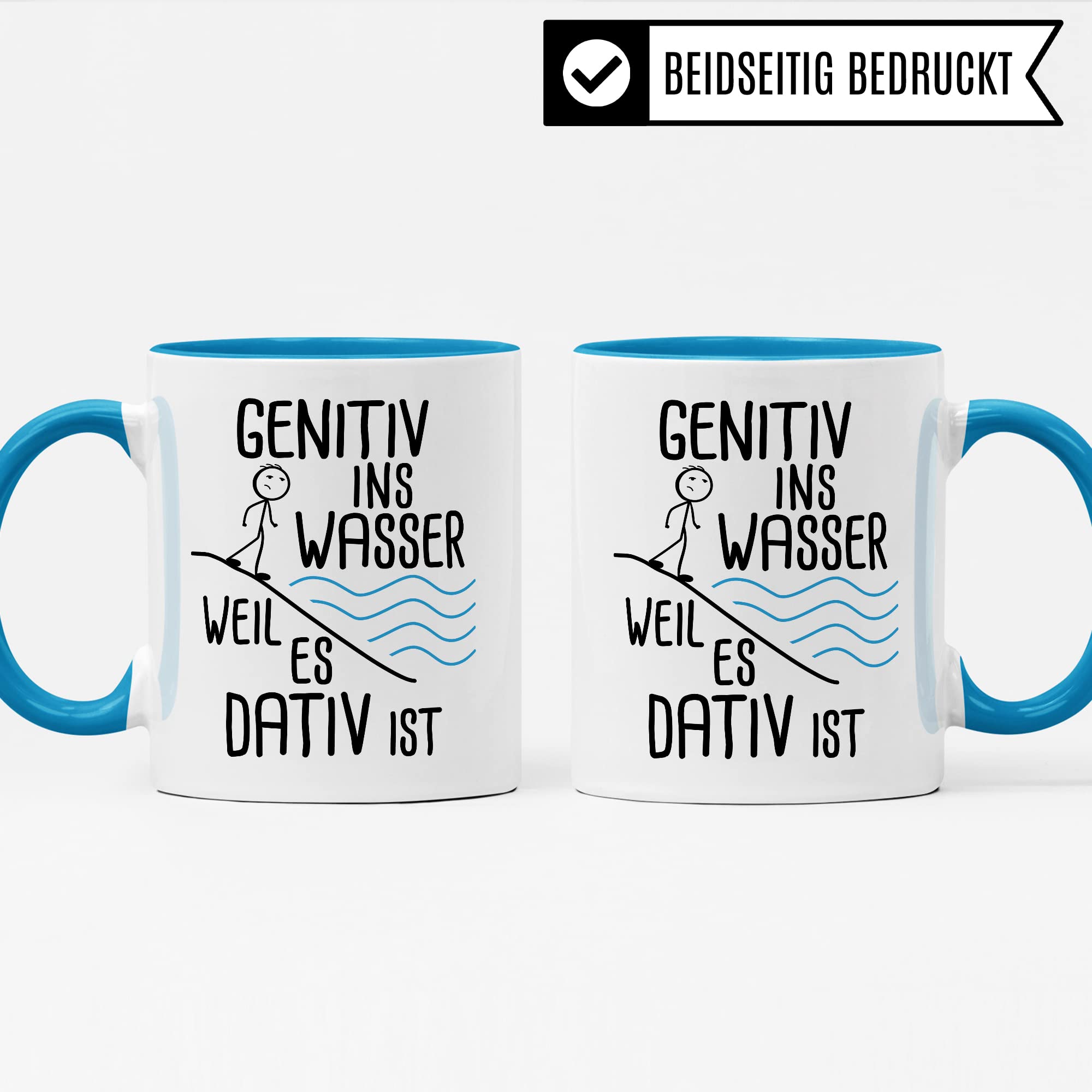 Grammatik Tasse, Genitiv ins Wasser weil es Dativ ist Geschenk Kaffee-Becher Geschenkidee Lehrer Tasse mit Spruch lustig Grammatik Deutsch Dativ Genitiv Kaffeetasse Teetasse Germanist