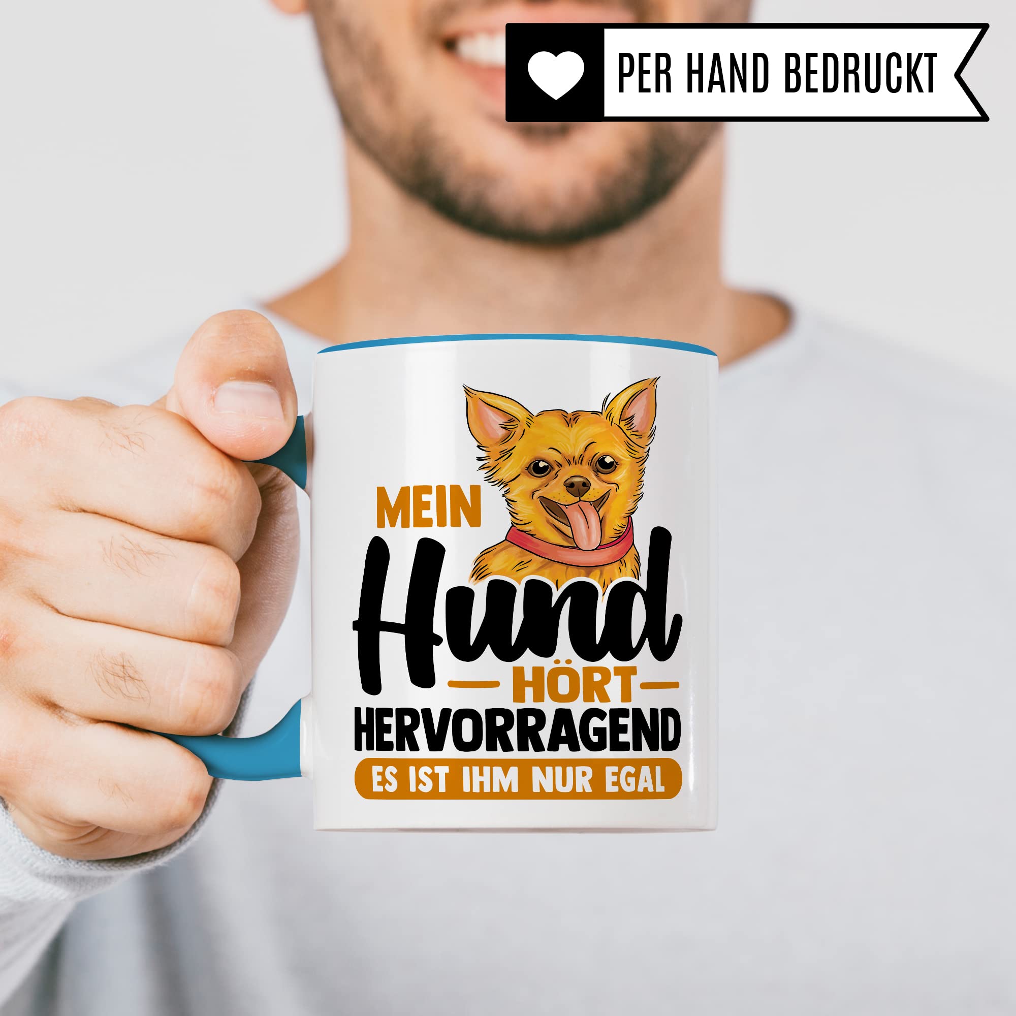 Tasse Hund Geschenk, Mein Hund hört hervorragend es ist ihm nur egal Geschenkidee Hundehalter Kaffee-Becher Kaffeetasse mit Spruch lustig Hundebesitzer Teetasse Herrchen