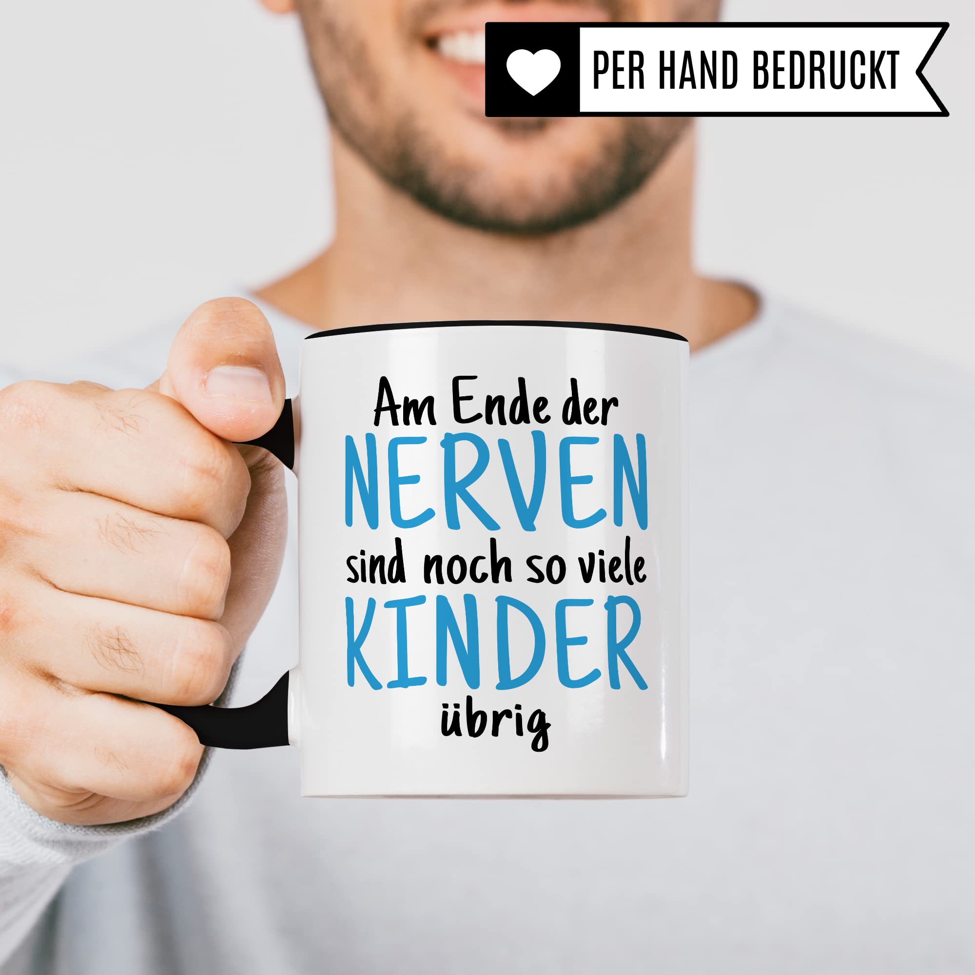 Tasse Eltern Geschenk, Am Ende der Nerven sind noch so viele Kinder über Geschenkidee Kaffeetasse Kaffee-Becher Tasse mit Spruch lustig Witztasse Mama Papa