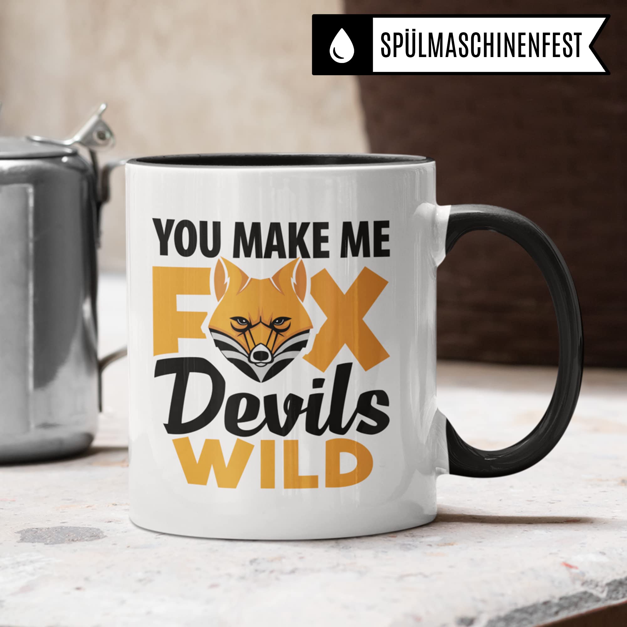 Denglisch Tasse mit Spruch lustig: You Make Me Foxdevils Wild - Fuchs Geschenk für Freund Freundin - Spaß Kaffee-Becher Fuchsteufelswild Witz Geschenkidee Kaffeetasse