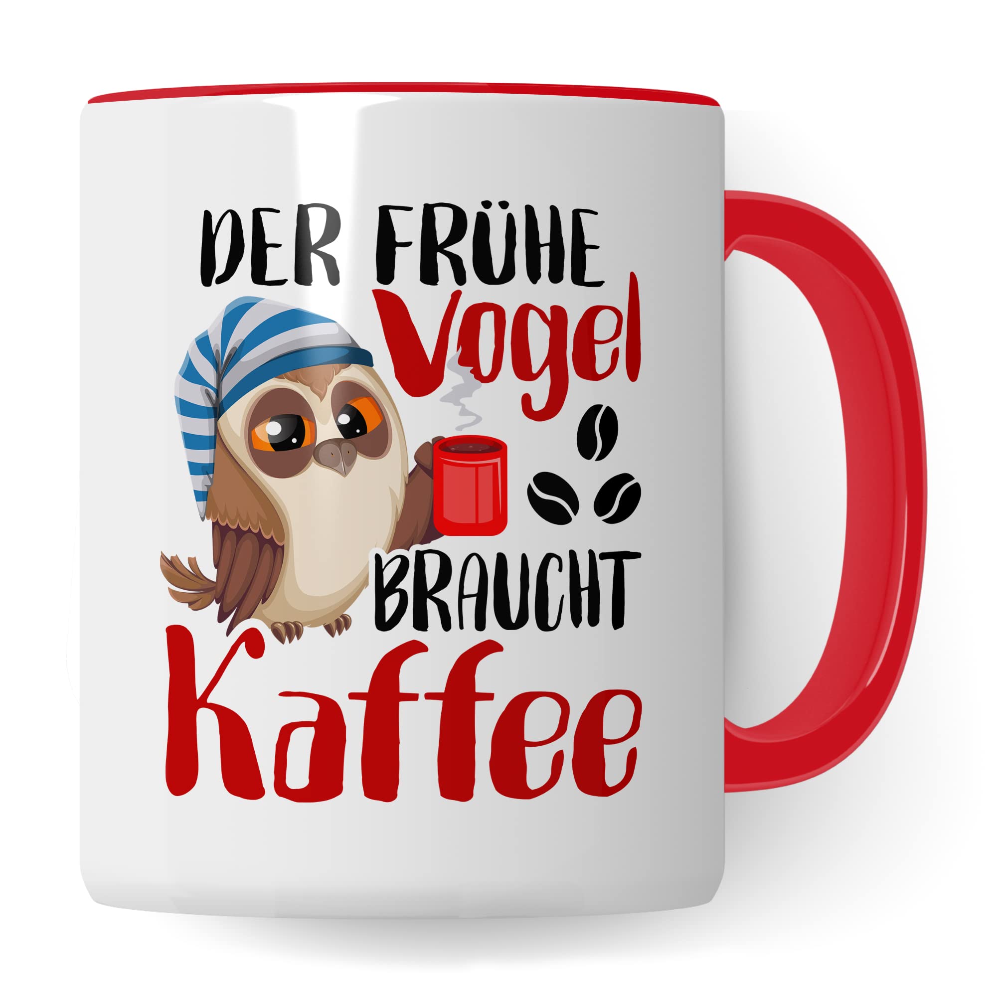 Früher Vogel Tasse lustig Kaffeetasse mit Spruch Kaffee-Becher Moorgenmuffel Humor Geschenk Geschenkidee Der frühe Vogel braucht Kaffee Witz Langschläfer Büro Tasse