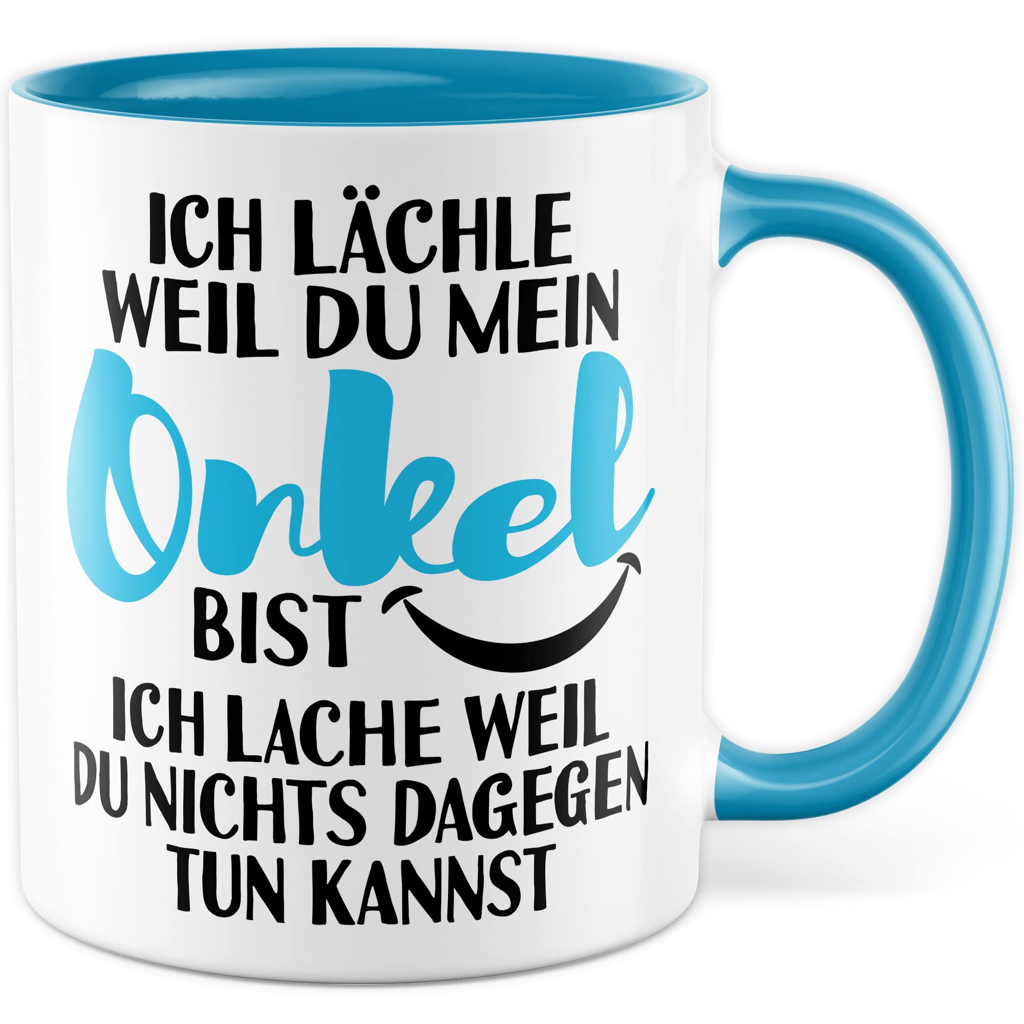 Onkel Tasse Geschenk, Ich lächle weil du mein Onkel bist - Ich lache weil du nichts dagegen tun kannst Geschenkidee Onkel Kaffee-Becher Kaffeetasse Tasse mit Spruch lustig Neffe Familie