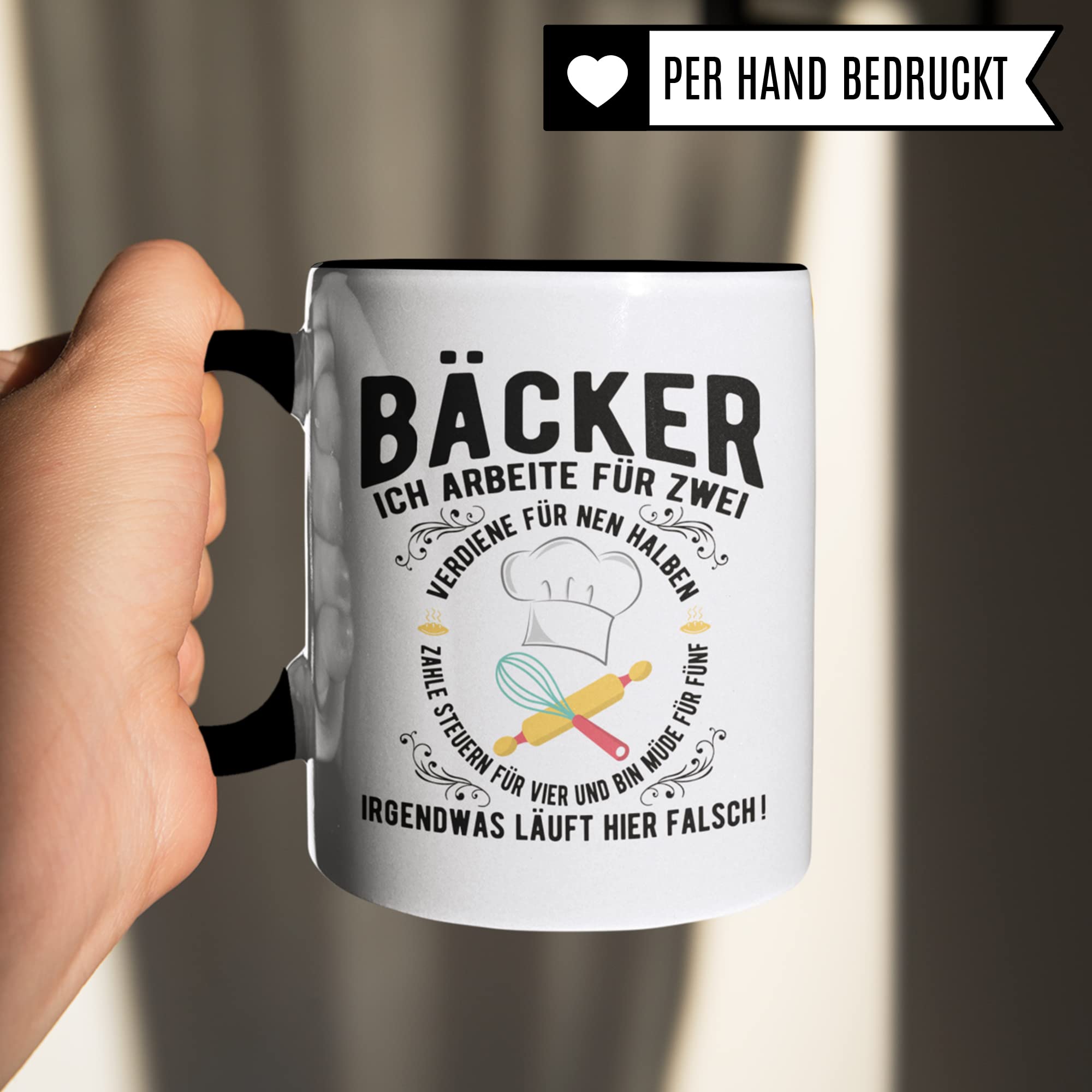 Bäcker Tasse, Geschenk Bäcker lustig, Bäckermeister Kaffeetasse Bäckerei Backen Motiv, Kaffee-Becher Backhaus Beruf Geschenkidee