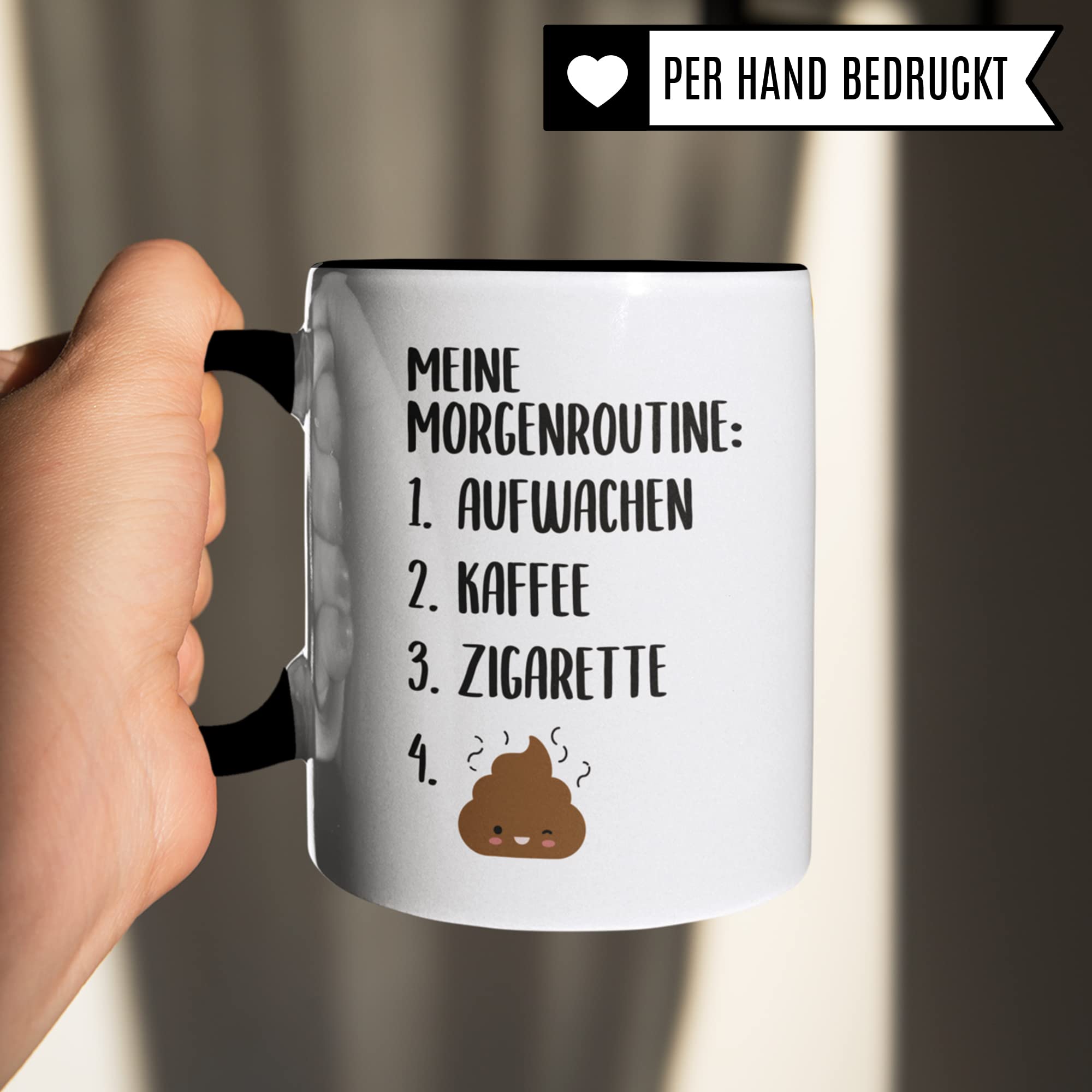 Kaffee Zigarette Tasse mit Spruch lustig, Morgenroutine Kippe Kacken Spaß Becher Männer und Frauen, Rauchen Kaffeetrinker Witz für Raucher Raucherin Motiv