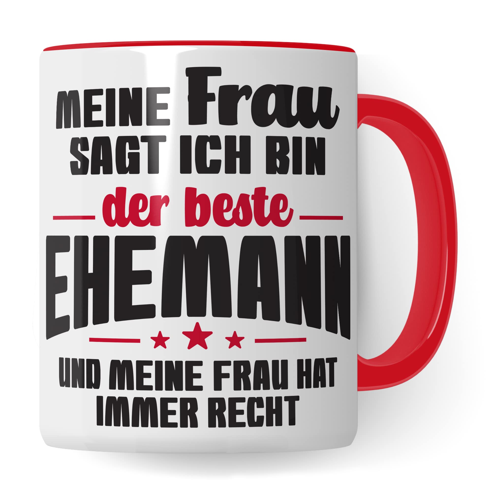 Ehemann Tasse Geschenk, Meine Frau sagt immer ich bin der beste Ehemann Geschenkidee Ehepartner Kaffee-Becher Kaffeetasse Tasse mit Spruch lustig Teetasse Ehe Hochzeit Witztasse