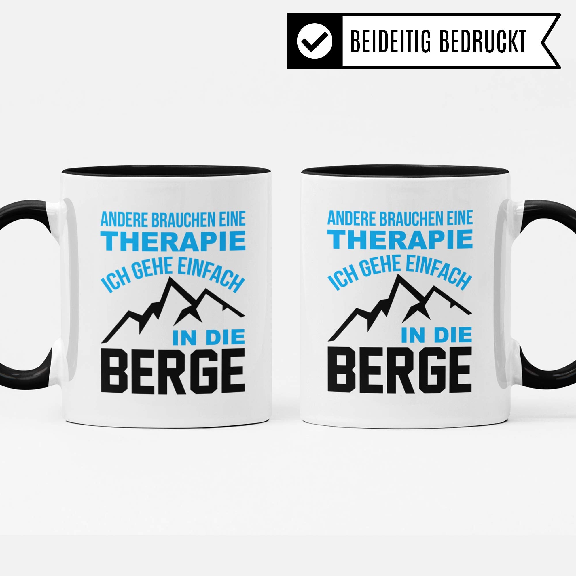 Pagma Druck Berge Tasse, Wandern Geschenk, Wanderer Becher Bergwandern Trekking Bergsteigen Geschenkidee, Berg Kaffeetasse Gebirge Wanderlust Alpen Motiv Kaffeebecher lustig