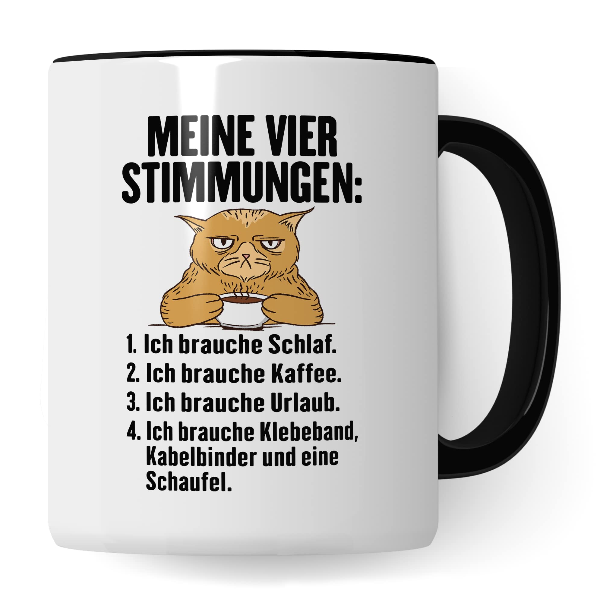 Tasse Humor Geschenk, Meine vier Stimmungen Kaffeetasse mit Spruch lustig Geschenkidee Kaffee-Becher Flachwitz humorvolle Teetasse Witzbold Humortasse