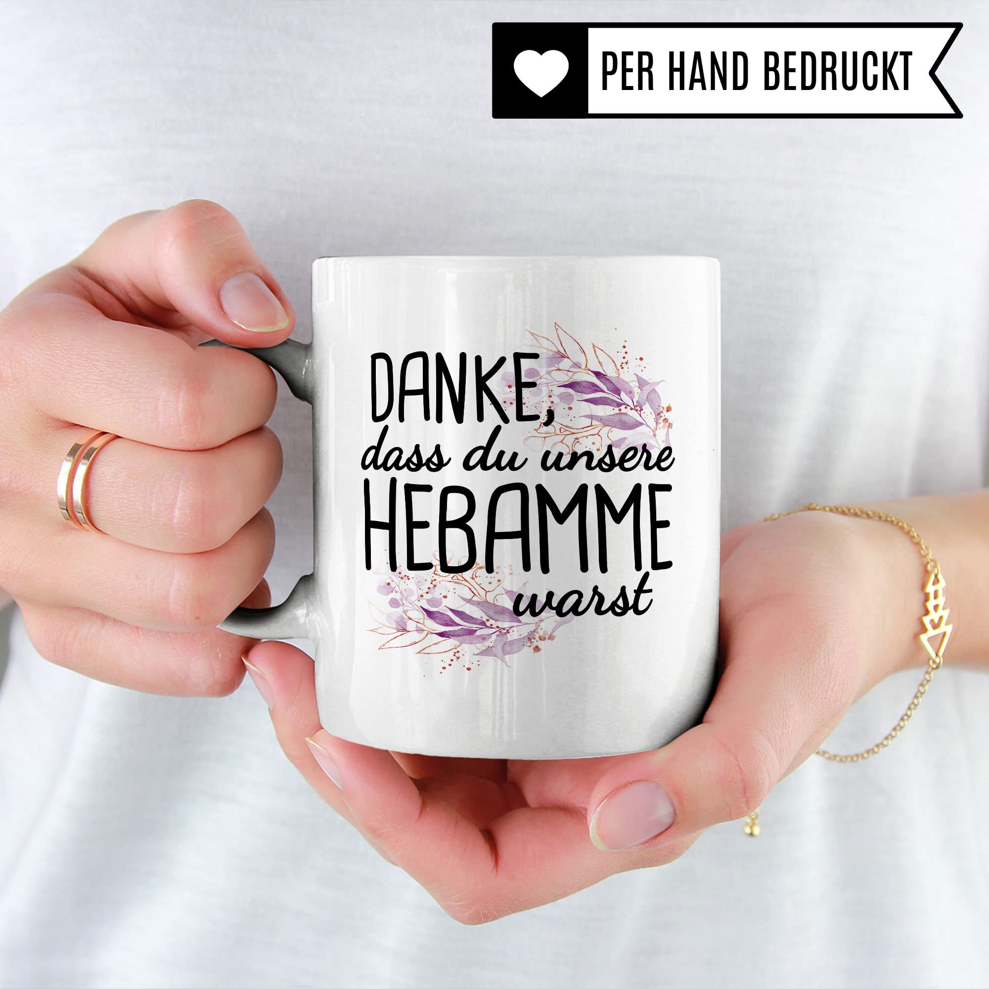 Dankes-Geschenk-Tasse Hebamme, Hebamme Geschenk Dankeschön Tasse schöner Sprüch schönes Motiv Kaffeetasse