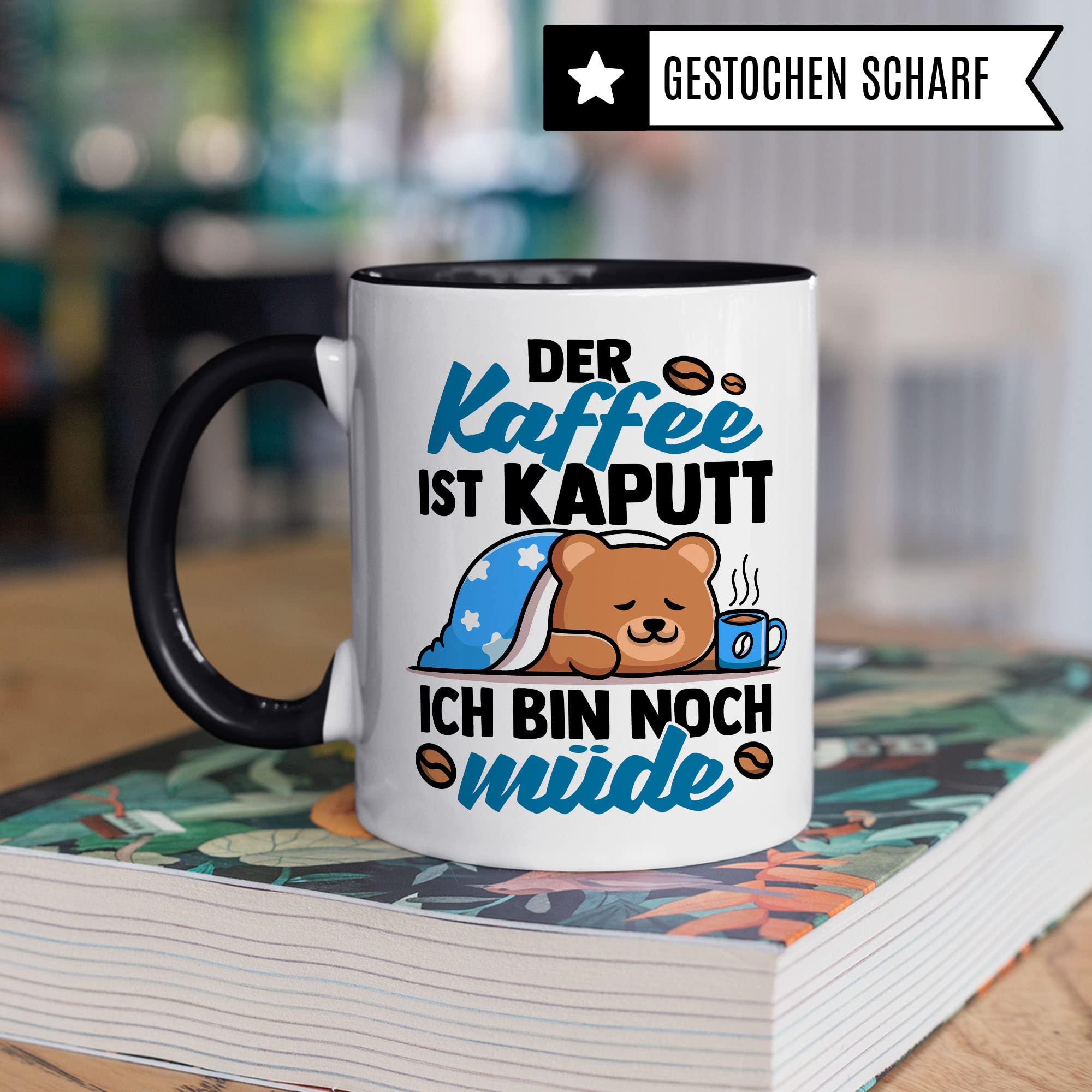 lustige Tasse mit Spruch: Der Kaffee ist kaputt Ich bin noch müde, Geschenk Lehrer Kollegen Büro lustig Sarkasmus sarkastische Spruch Kaffeebecher Kaffee-Liebhaber Morgenmuffel