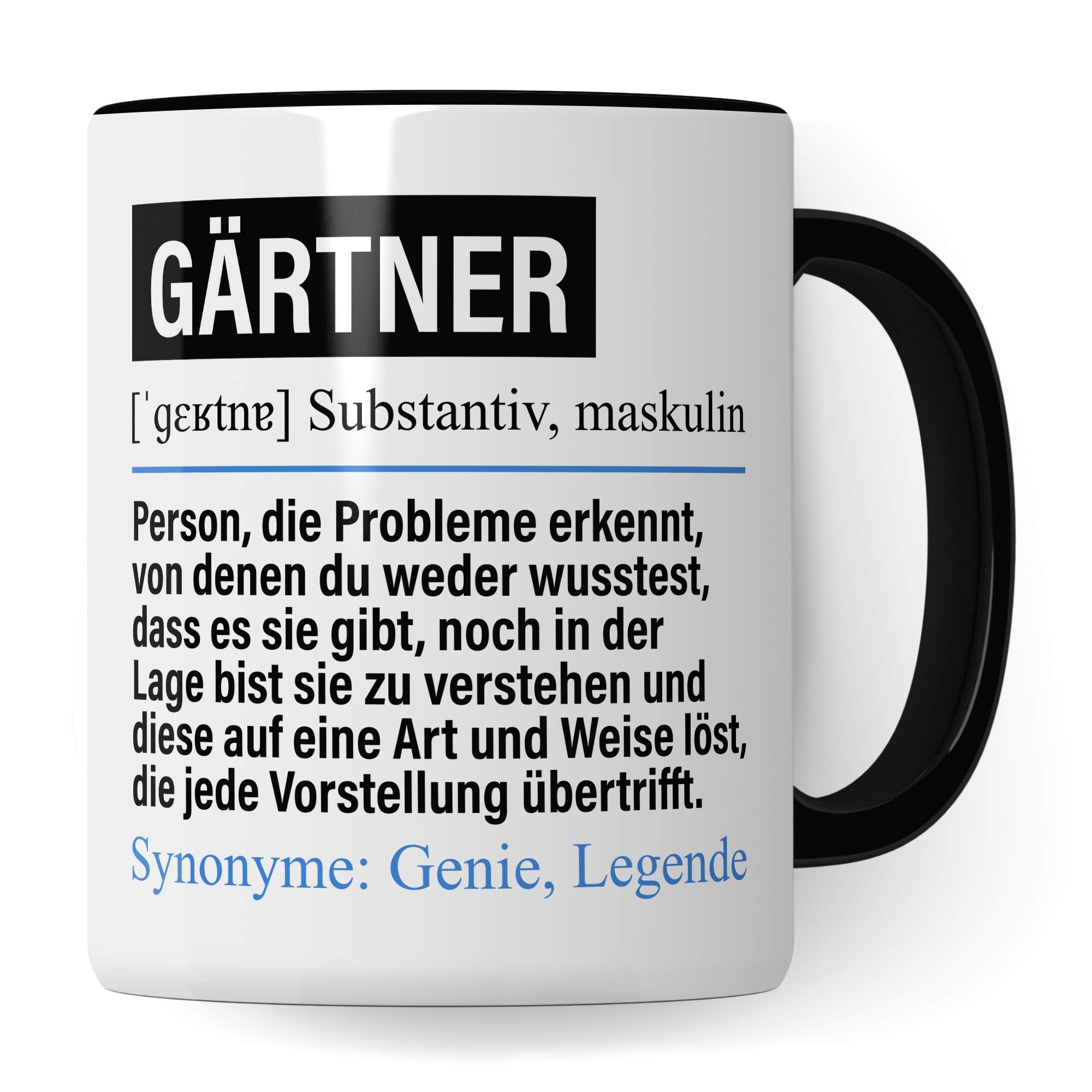 Pagma Druck Tasse Gärtner lustig, Gärtner Geschenk, Spruch Gärtnerei Kaffeebecher Gartenbauer Geschenkidee, Kaffeetasse Landschaftsbau Beruf Landschaftsgärtner Teetasse Gartenbau Becher