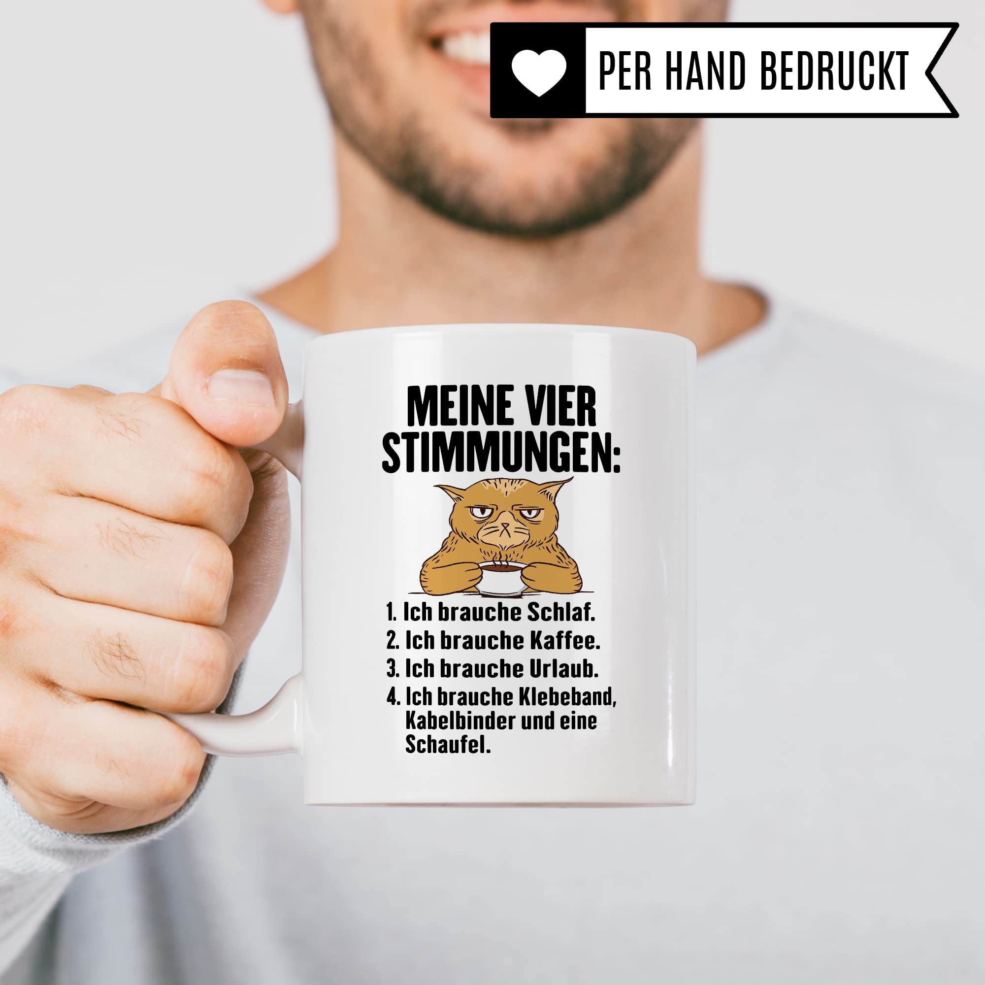 Tasse Humor Geschenk, Meine vier Stimmungen Kaffeetasse mit Spruch lustig Geschenkidee Kaffee-Becher Flachwitz humorvolle Teetasse Witzbold Humortasse