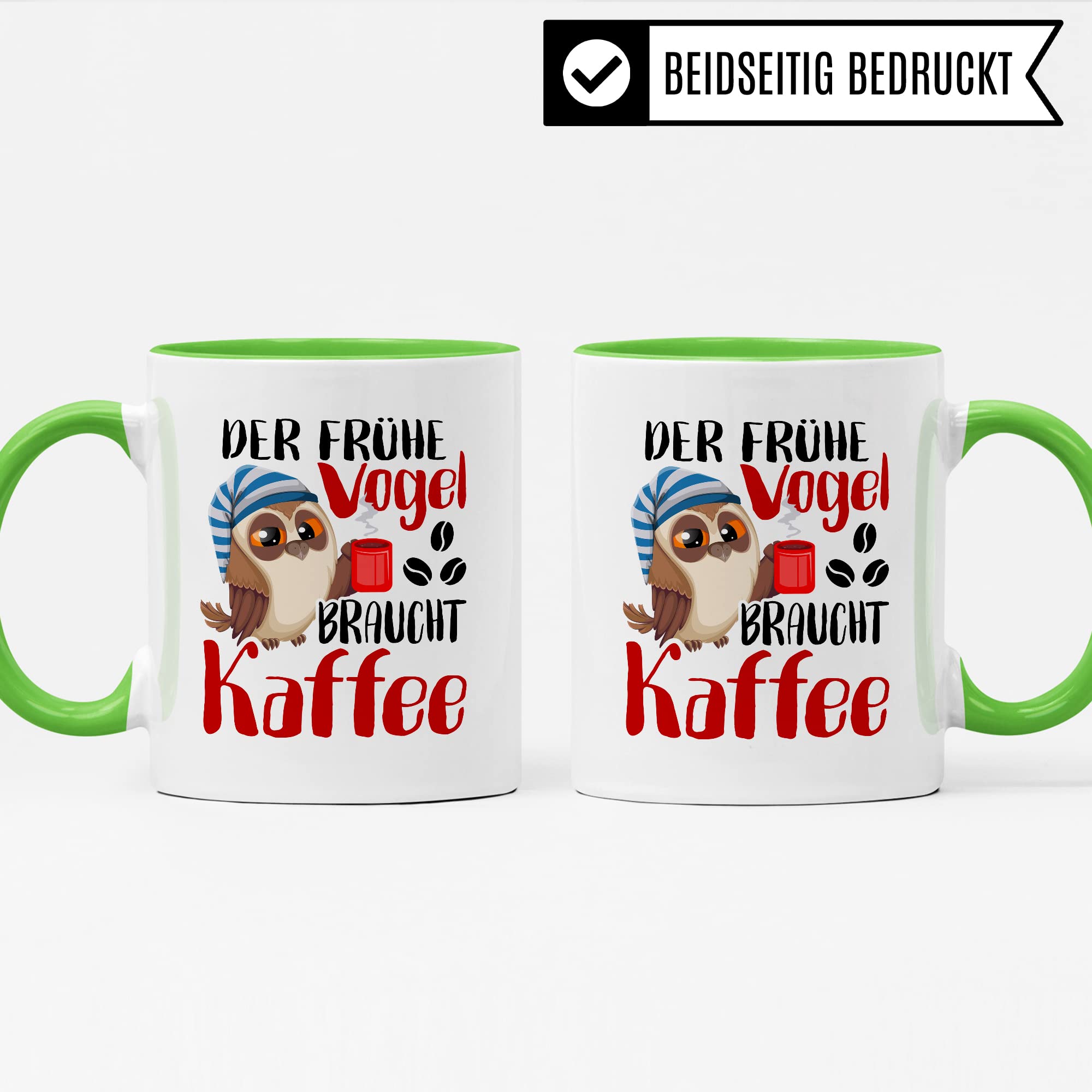 Früher Vogel Tasse lustig Kaffeetasse mit Spruch Kaffee-Becher Moorgenmuffel Humor Geschenk Geschenkidee Der frühe Vogel braucht Kaffee Witz Langschläfer Büro Tasse