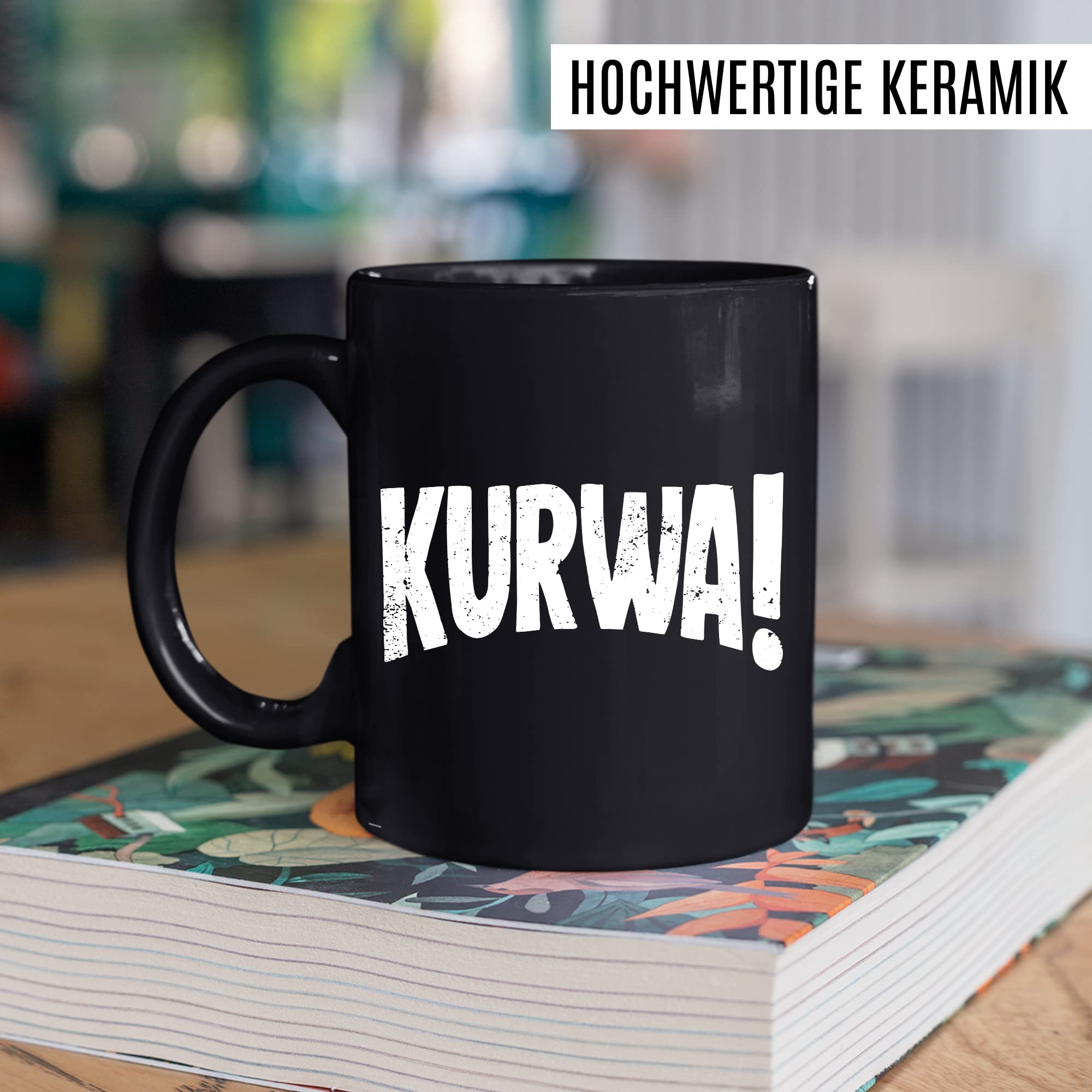 Kurwa Tasse lustige Kaffeetasse mit Spruch polnisch Kaffee-Becher Polen Witz kurwa mac Geschenkidee Pole Polin Geschenk Ostblock Polnisch Sarkasmus Schimpfwort Beleidigung Sprache