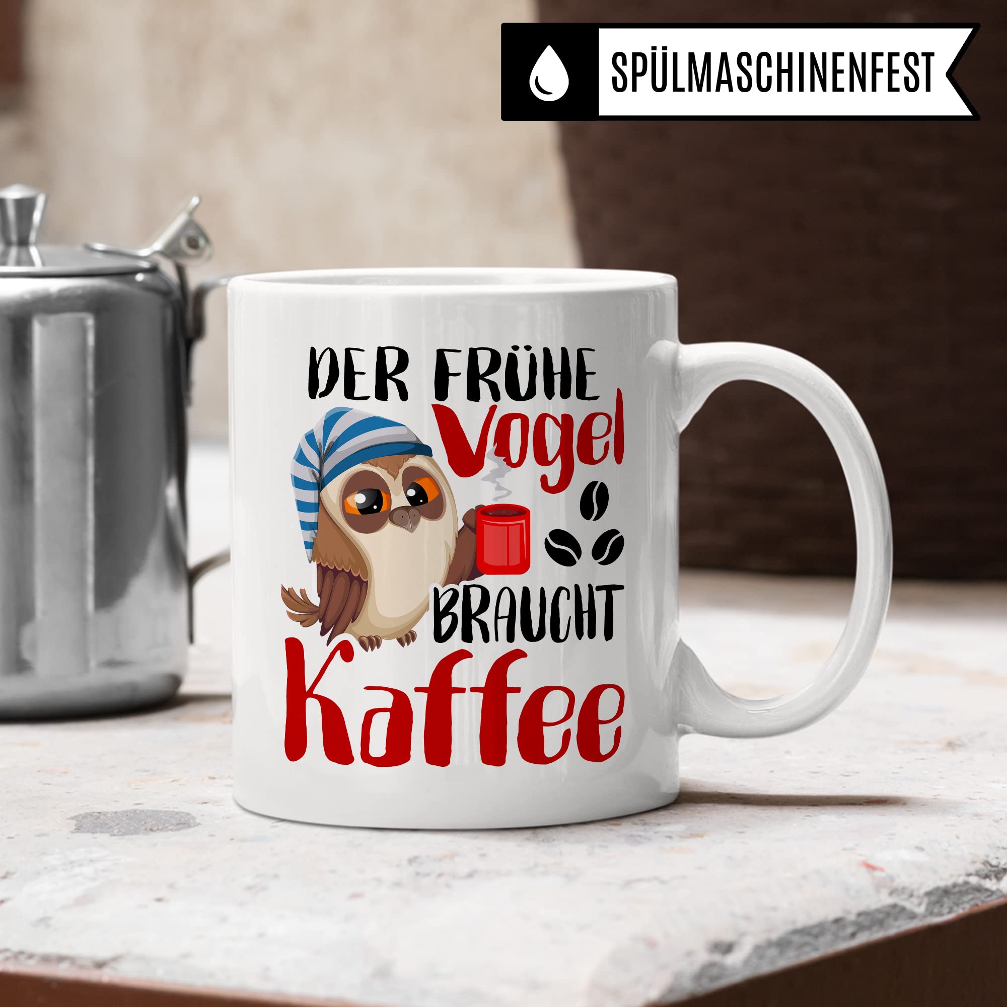 Früher Vogel Tasse lustig Kaffeetasse mit Spruch Kaffee-Becher Moorgenmuffel Humor Geschenk Geschenkidee Der frühe Vogel braucht Kaffee Witz Langschläfer Büro Tasse