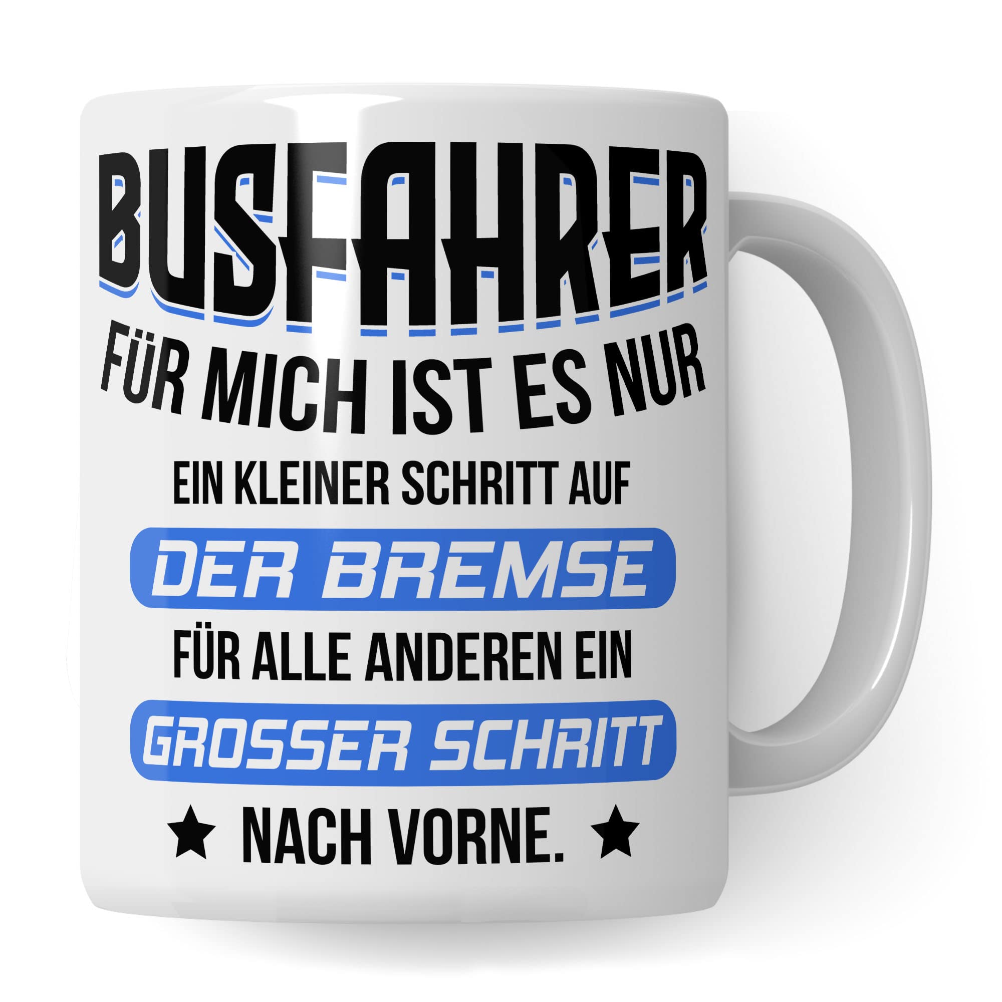 Busfahrer Tasse, Buschauffeur Becher, Autobusfahrer Geschenkidee, Kollegen Geschenk, Kaffeetasse Humor Witz Geschenk für Bus Fahrer, Kaffeebecher für Männer