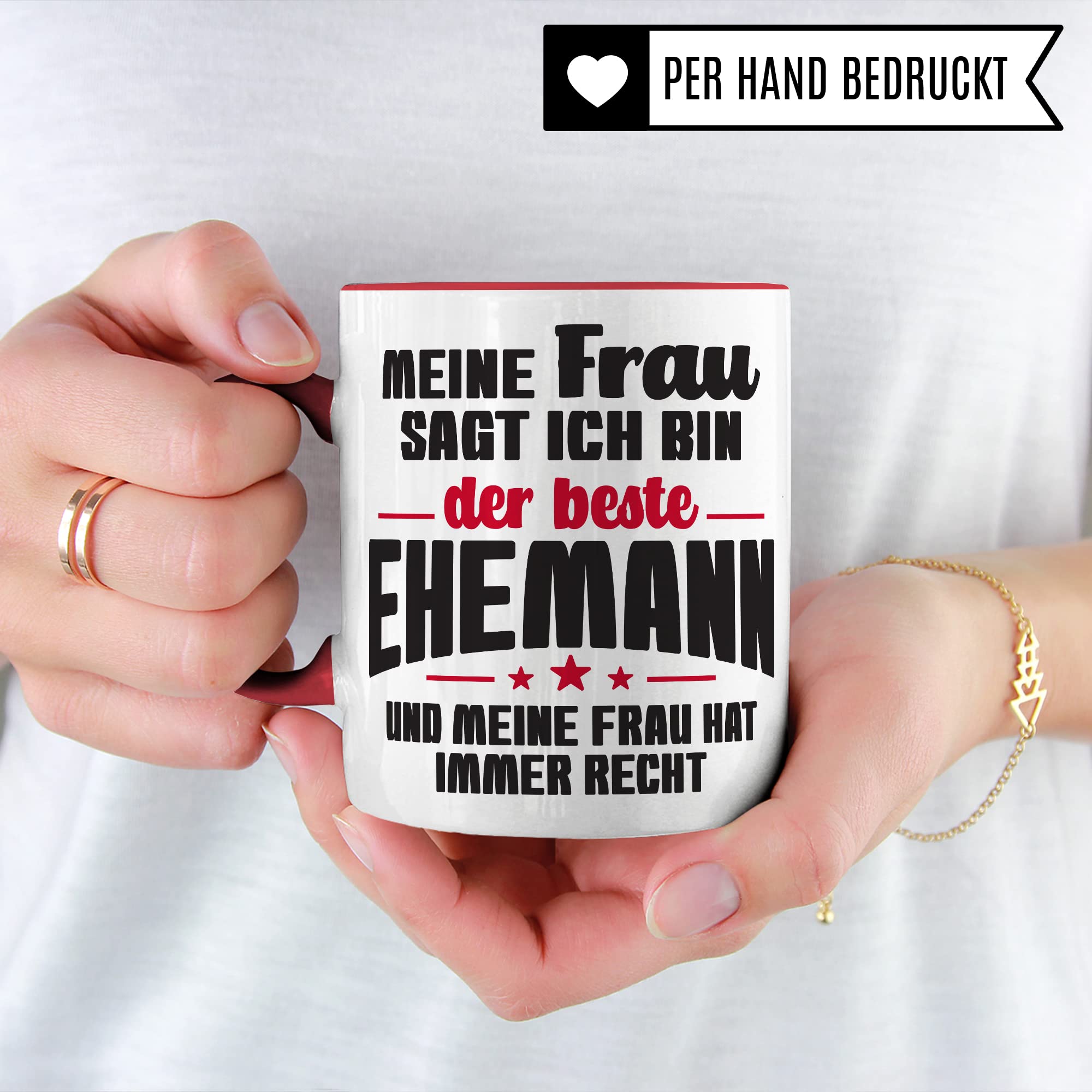 Ehemann Tasse Geschenk, Meine Frau sagt immer ich bin der beste Ehemann Geschenkidee Ehepartner Kaffee-Becher Kaffeetasse Tasse mit Spruch lustig Teetasse Ehe Hochzeit Witztasse