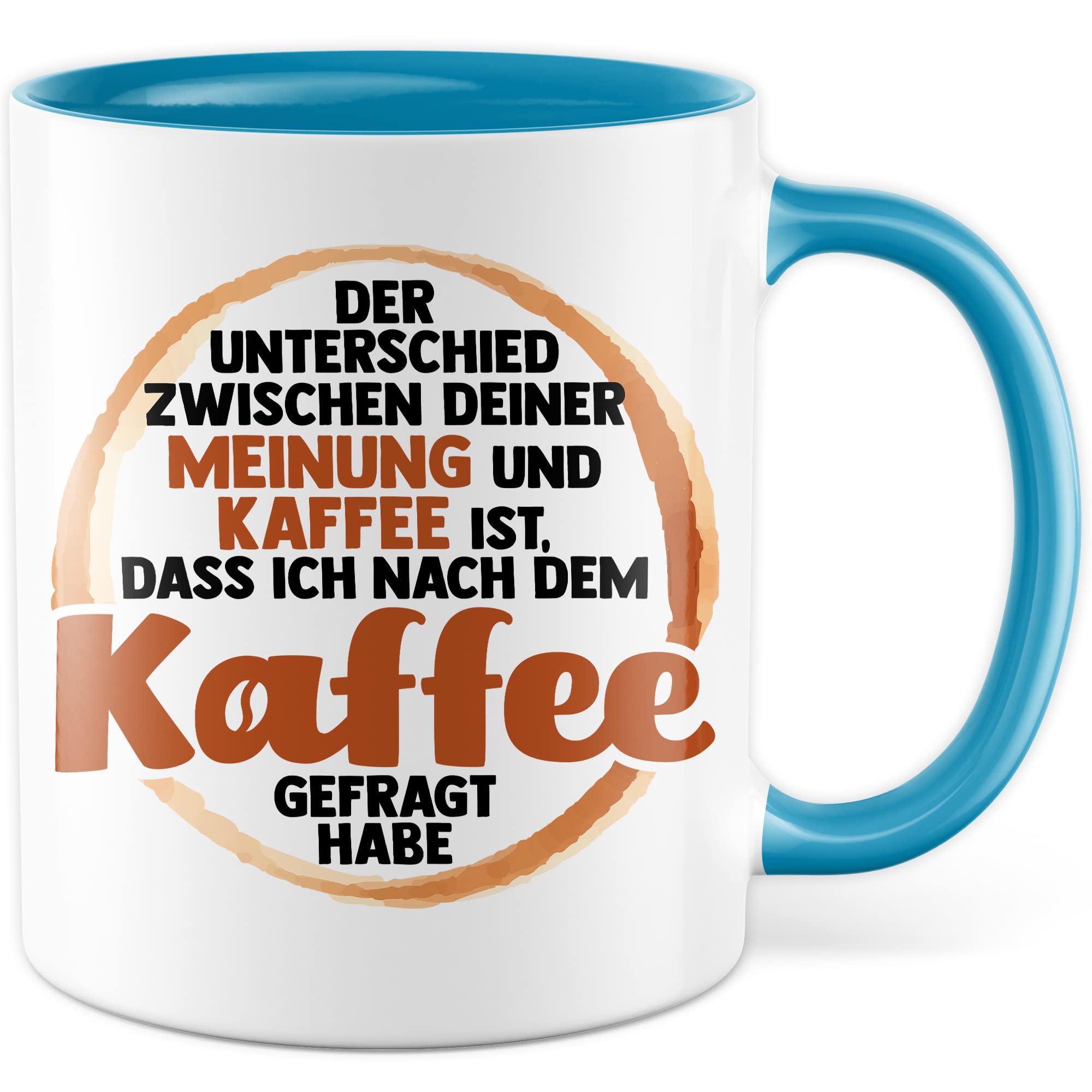 Tasse lustig Kaffeetasse mit Spruch Unterschied zwischen Kaffee und deiner Meinung Kaffee-Becher lustig Witz Teetasse Geschenk Humor Geschenkidee Sarkasmus Büro Zuhause