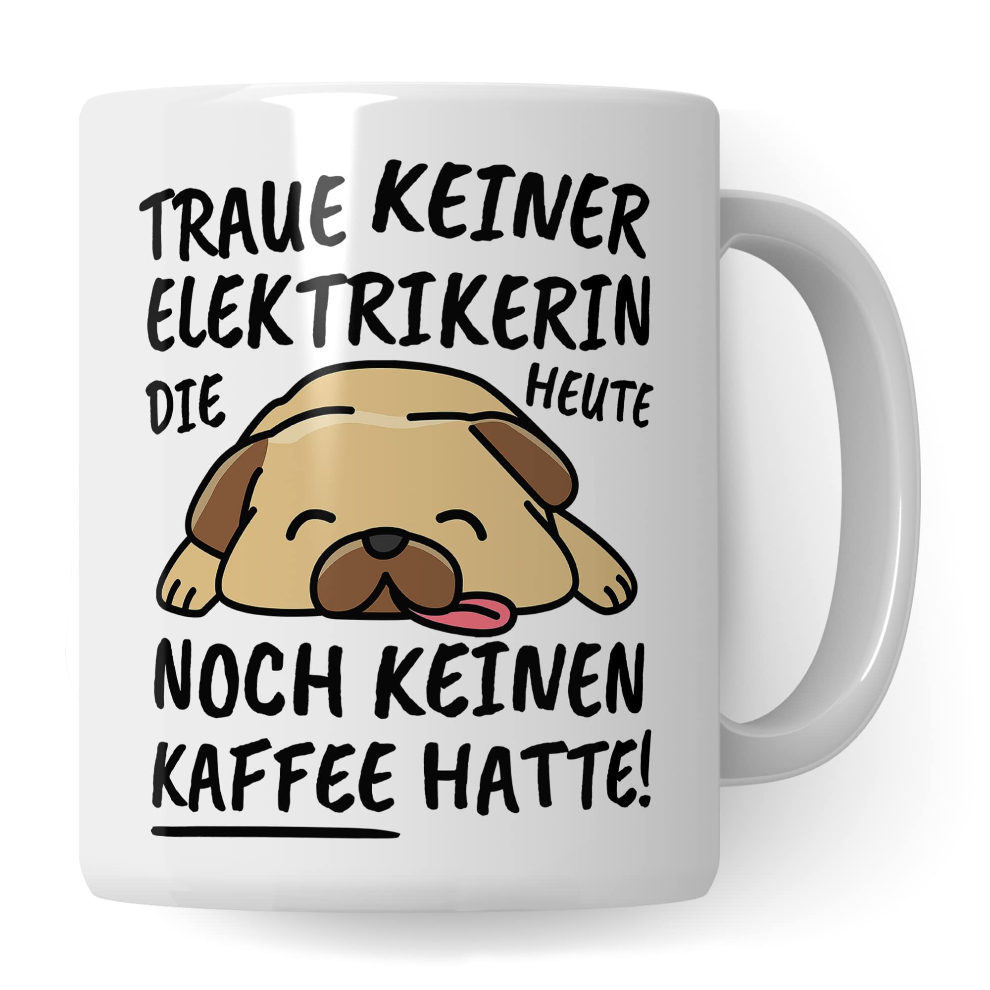 Tasse Elektrikerin lustig Elektrikerin Geschenk Beruf Spruch Kaffeebecher Elektrikerinnen Geschenkidee Elektronikerin Elektroinstallateurin Elektronik Kaffee-Tasse Teetasse Becher