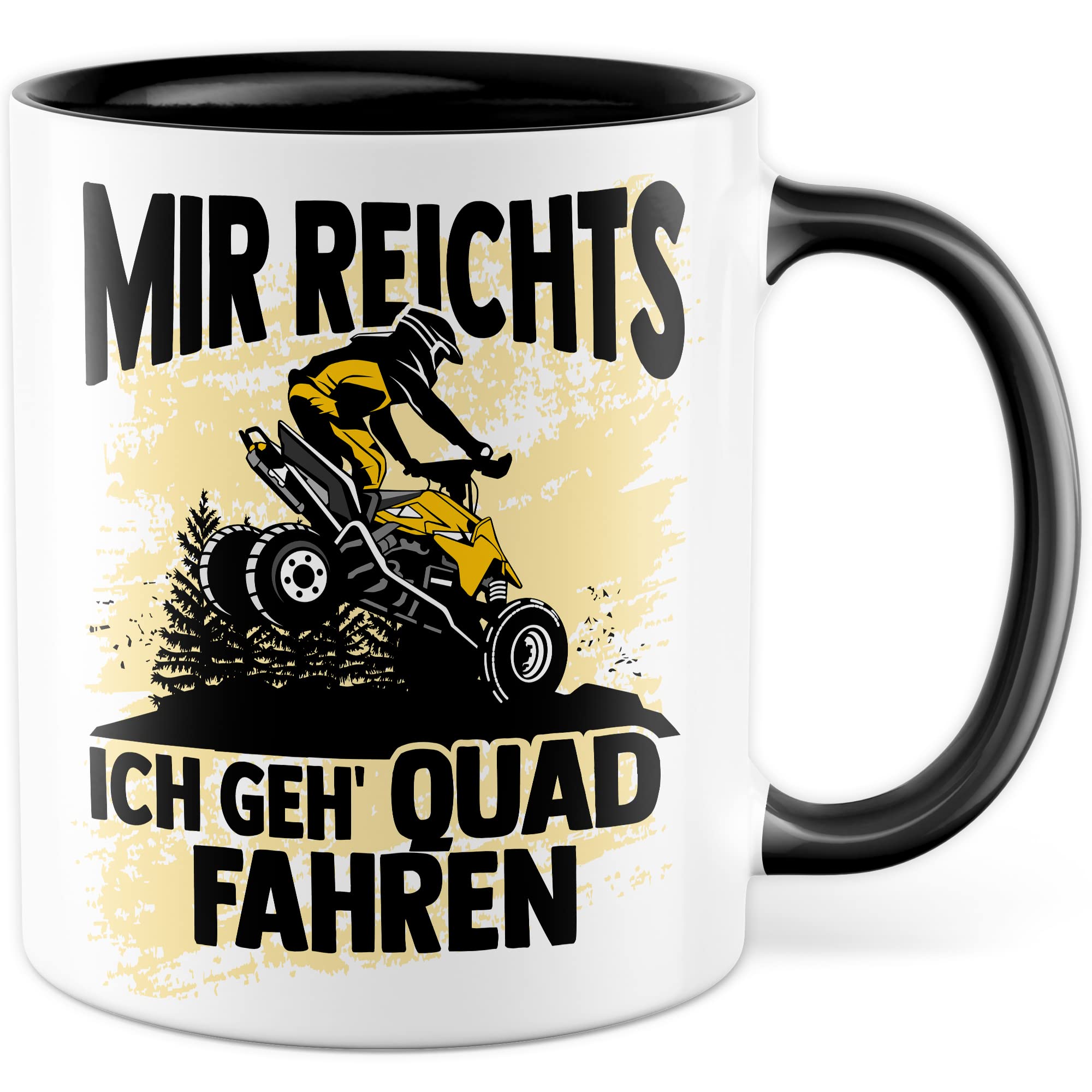 Quad Tasse lustige Kaffeetasse Quadfahrer Geschenkidee Geschenk ATV Fan Kaffee-Becher Mir reichts - Ich geh Quad fahren Offroad Humor Teetasse Quadliebhaber Atv Fahrer