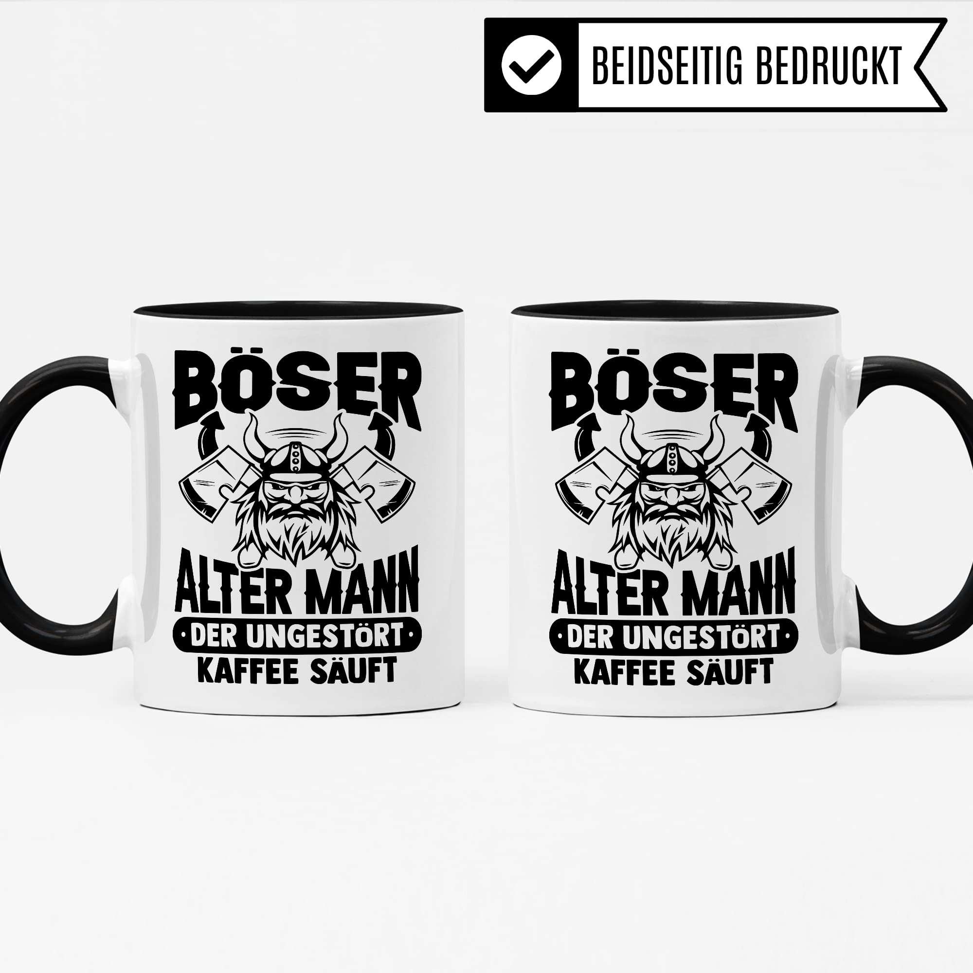 Tasse alter Mann, Böser alter Mann der ungestört Kaffee säuft Kaffee-Becher Geschenk Geschenkidee für alte Männer Papa Opa Kaffeetasse Wikinger-Motiv Tasse mit Spruch lustig