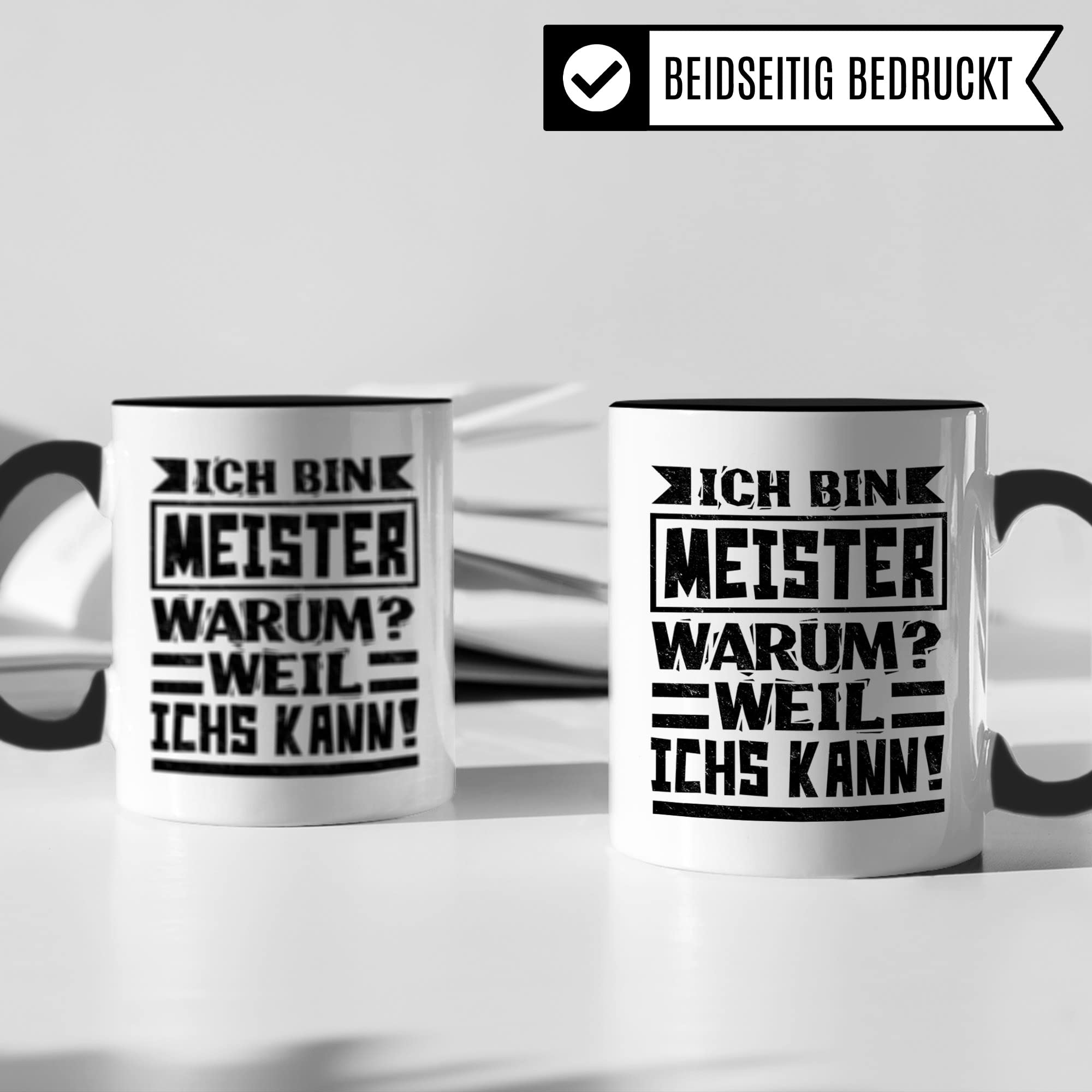 Tasse Meister Meisterlehre Meisterprüfung Geschenk Kfz Handwerksmeister Kaffeebecher Kaffeetasse Humor Witz Geschenkidee für Meister Industriemeister Becher