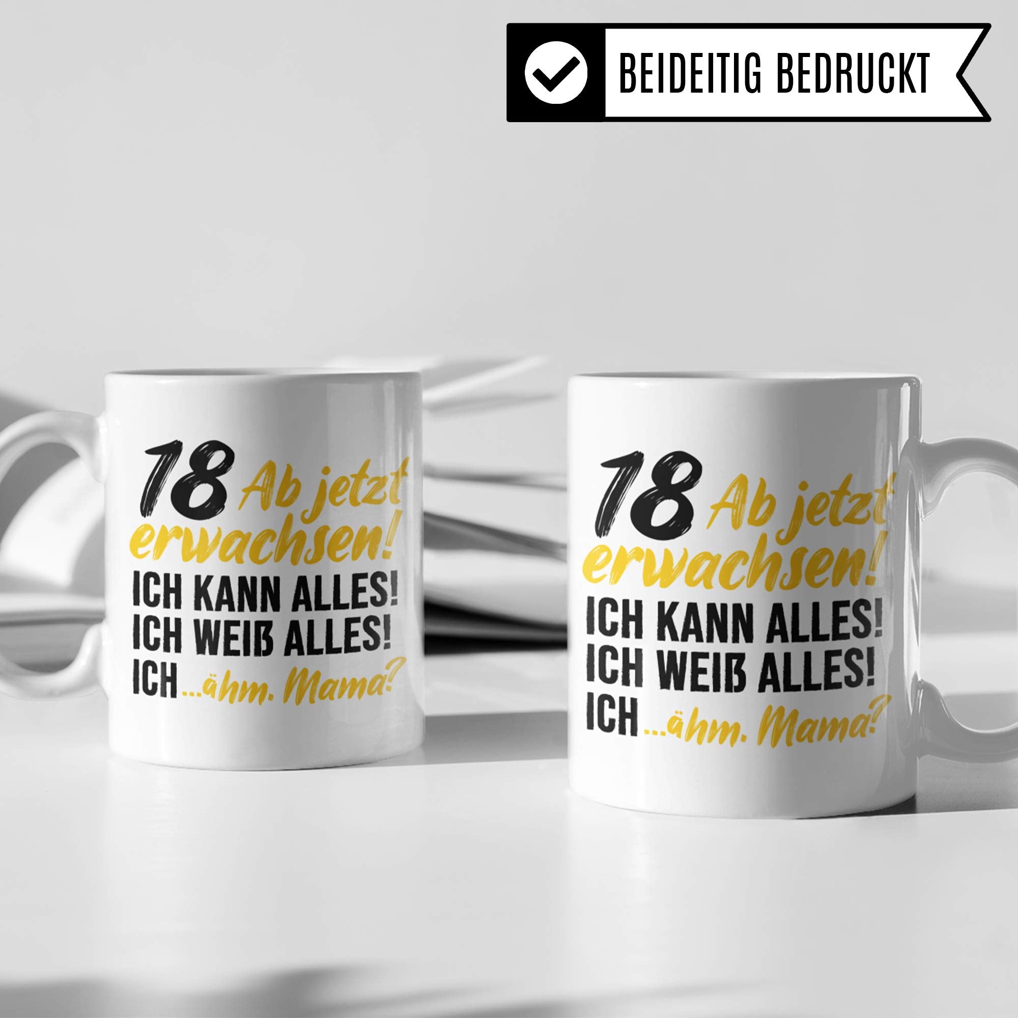 Pagma Druck 18 Jahre Geburtstag Tasse, Geburtstagsgeschenk 18. Jahre alt Werden Becher Spruch Geschenkidee, Kaffeetasse Achtzehn Junge Mädchen (Weiß/Weiß)