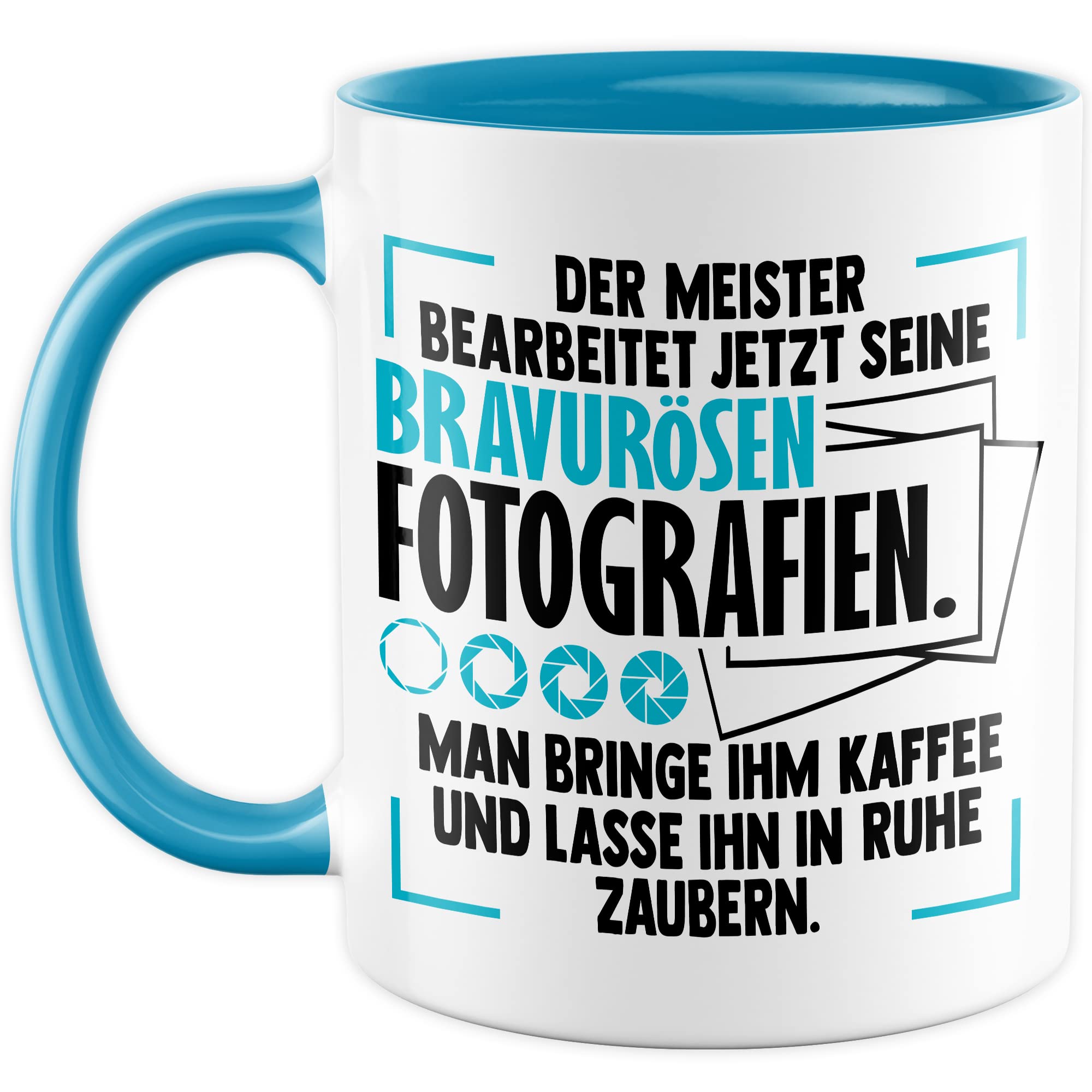 Tasse Kameramann Geschenk, Der Meister bearbeitet jetzt seine meisterhaften Fotografien Geschenkidee Fotograf Kaffee-Becher Kaffeetasse Tasse mit Spruch lustig Kamera