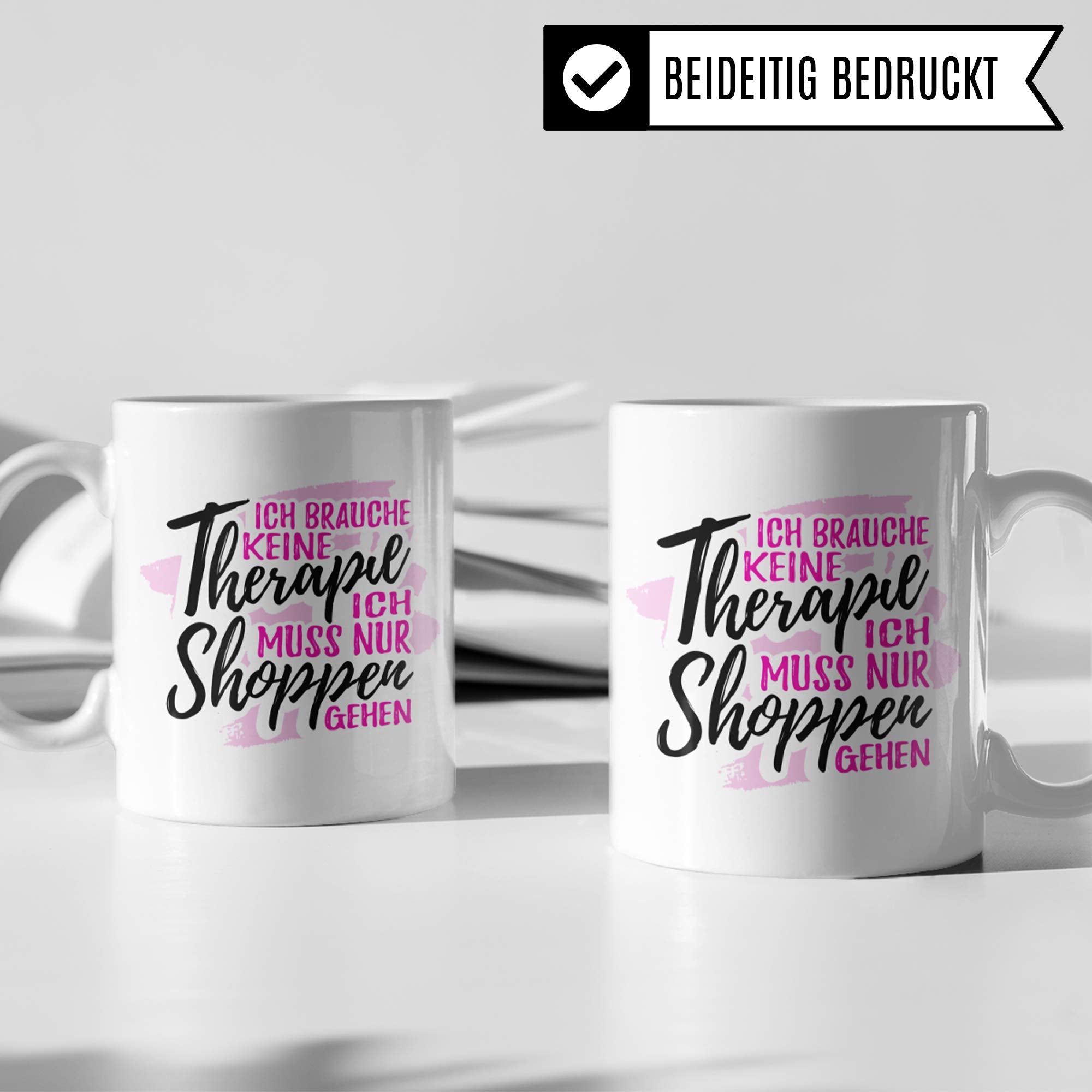 Pagma Druck Tasse Shopping - Shopping Queen Geschenk Becher - Geschenkidee Shoppen Einkaufen Frauen Einkaufsbummel lustig