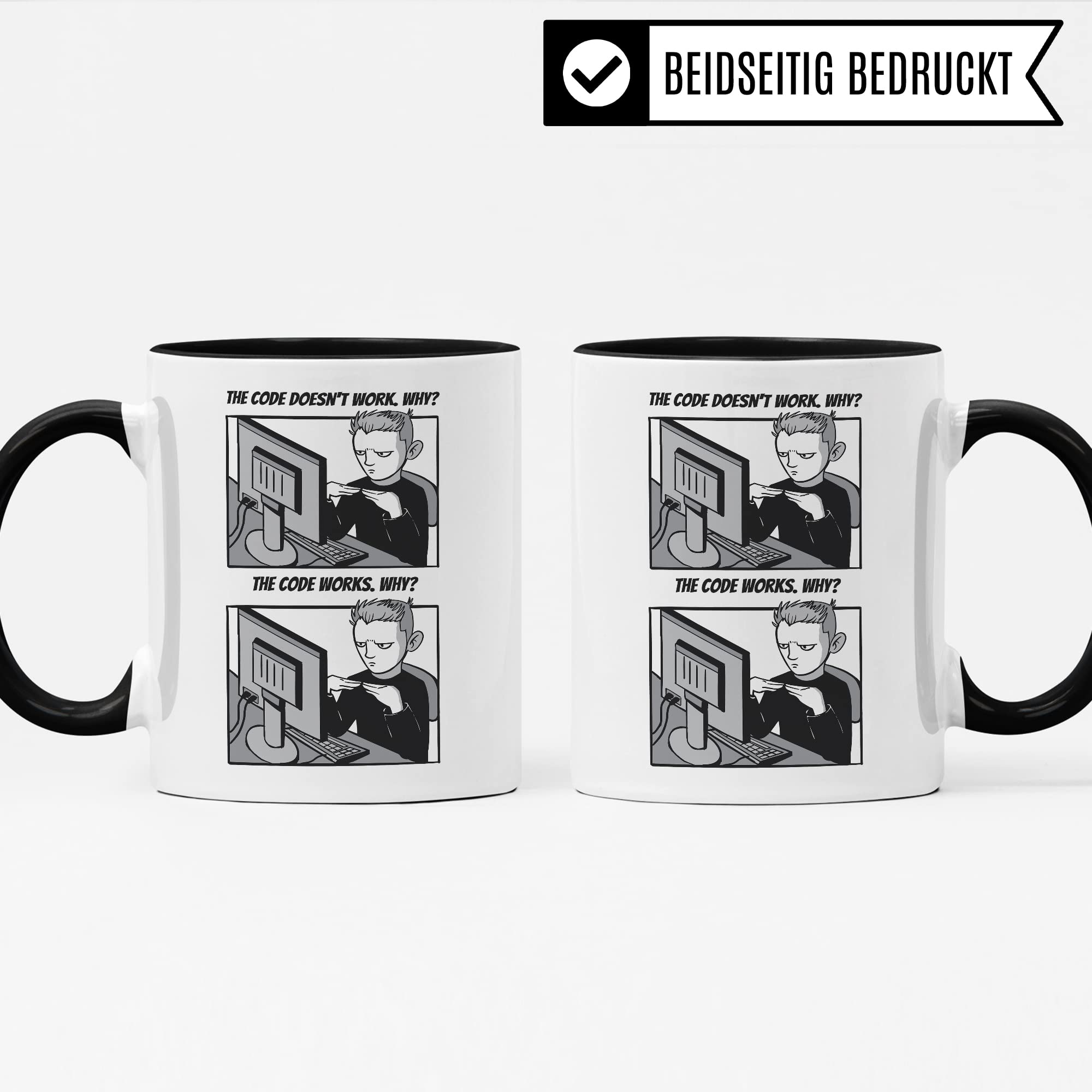 Informatik Geschenk Tasse, The Code doesn´t work - Why? Geschenkidee für Programmierer Kaffee-Becher Informatiker Programmieren Teetasse mit Spruch lustig