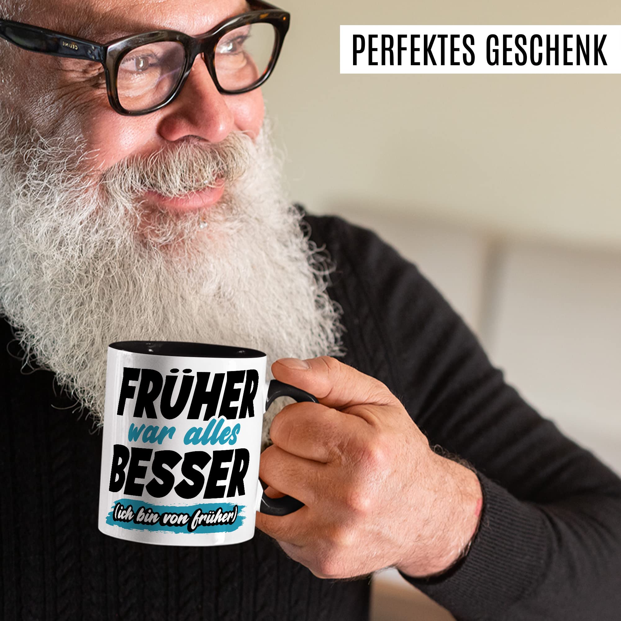 Tasse Geschenk Früher war alles besser - (Ich bin von früher) Geschenkidee Kaffeetasse mit Spruch lustig Kaffee-Becher Humor Witztasse Flachwitz Scherzkeks Witzbold