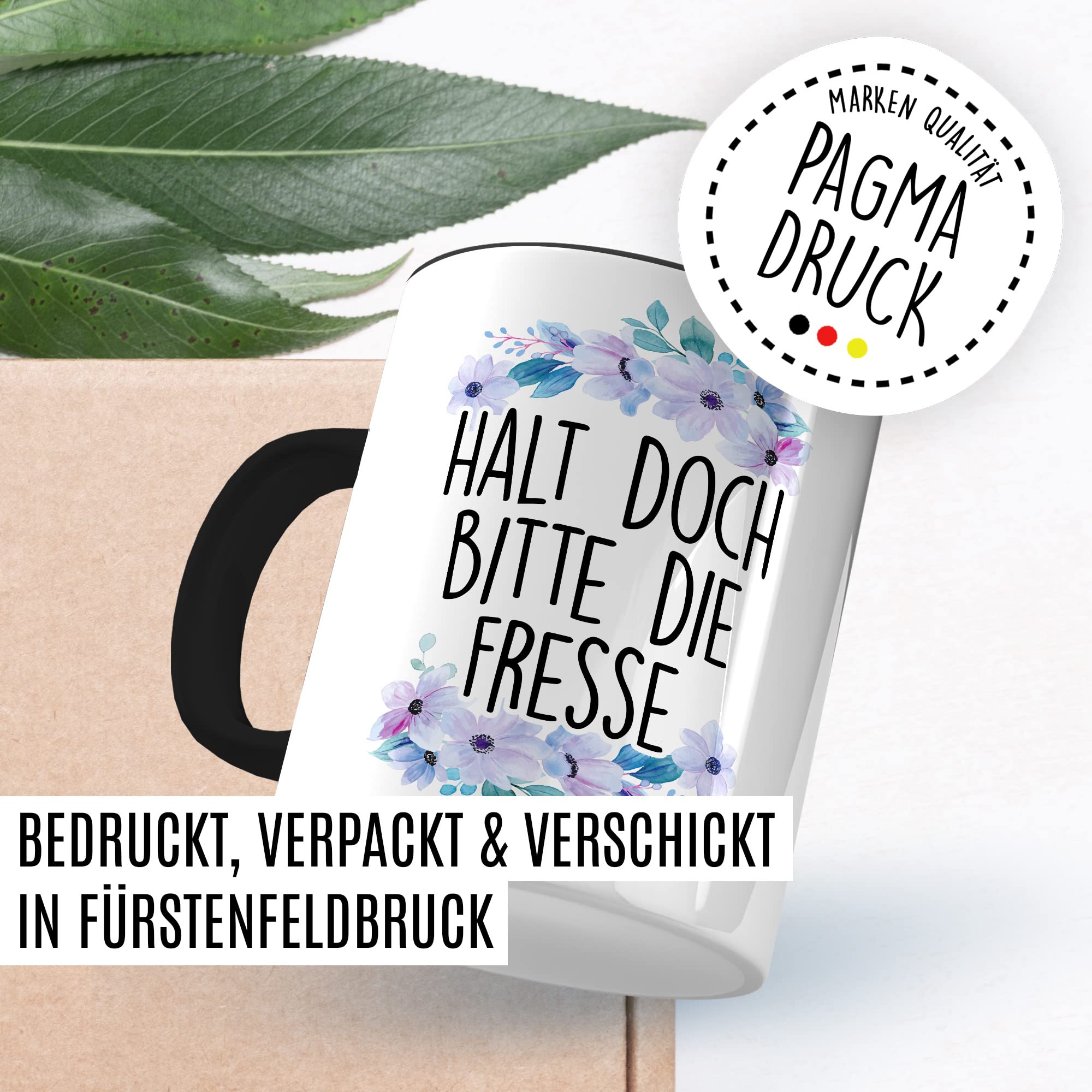 Sarkasmus Tasse Halt die Fresse Geschenkidee Humor Kaffeetasse mit lustigen Spruch Geschenk für Kollegen Kaffeebecher Büro Becher