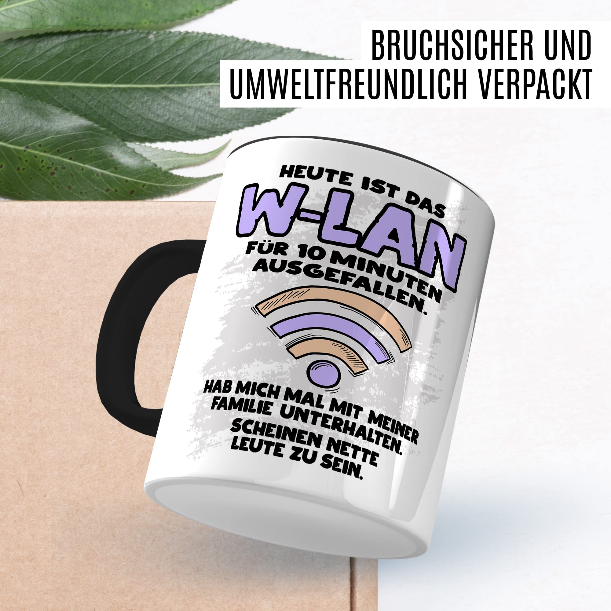 Tasse Wlan Geschenk, Heute ist das Wlan für 10 Min ausgefallen Geschenkidee Gamer Kaffee-Becher Kaffeetasse Tasse mit Spruch lustig Humor Witztasse Gaming Internet Handy
