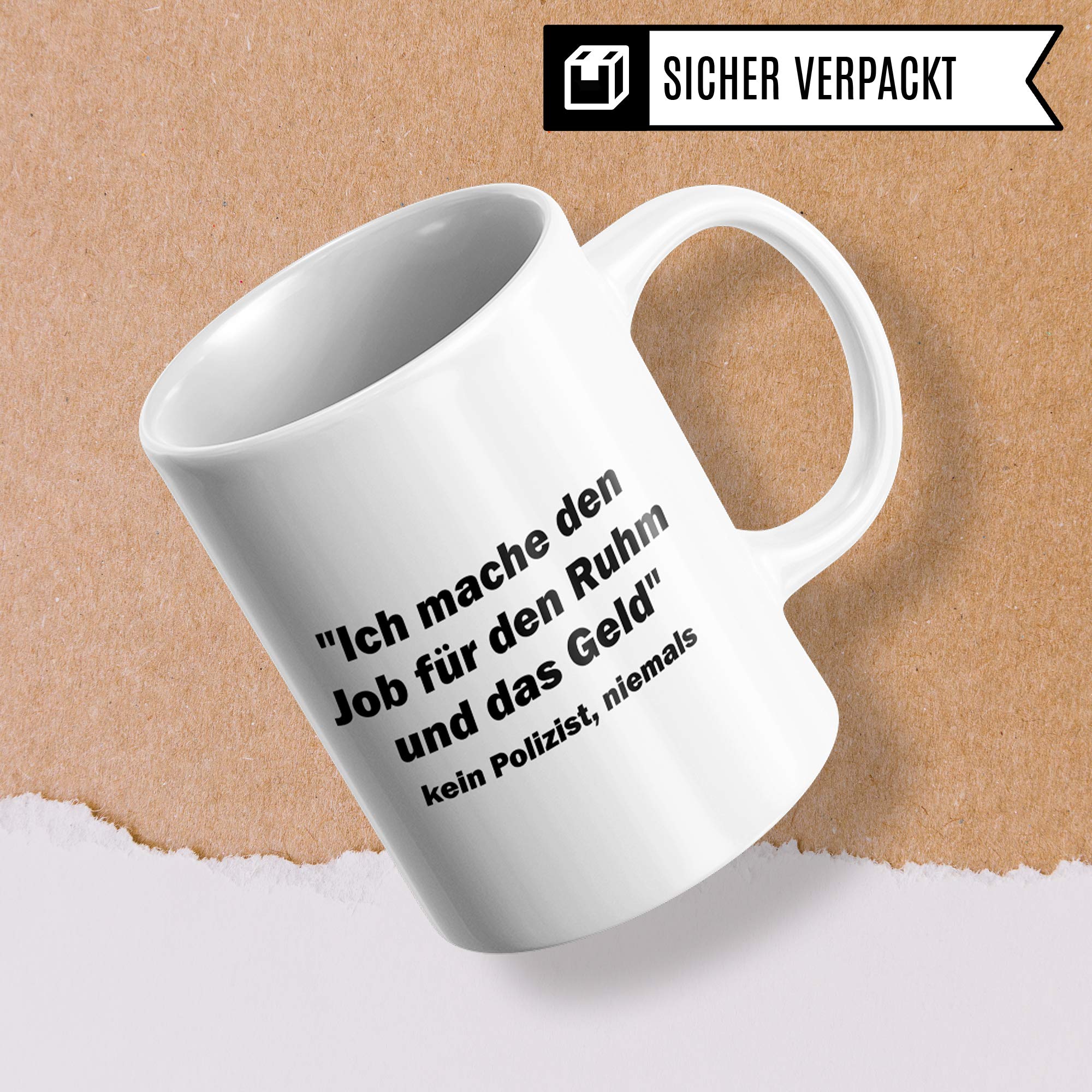 Pagma Druck Polizei Tasse, Geschenk für Polizisten Spruch, Becher Polizist Polizistin Geschenkidee Kaffeetasse, Ausbildung Polizeibeamter Streife Kaffeebecher