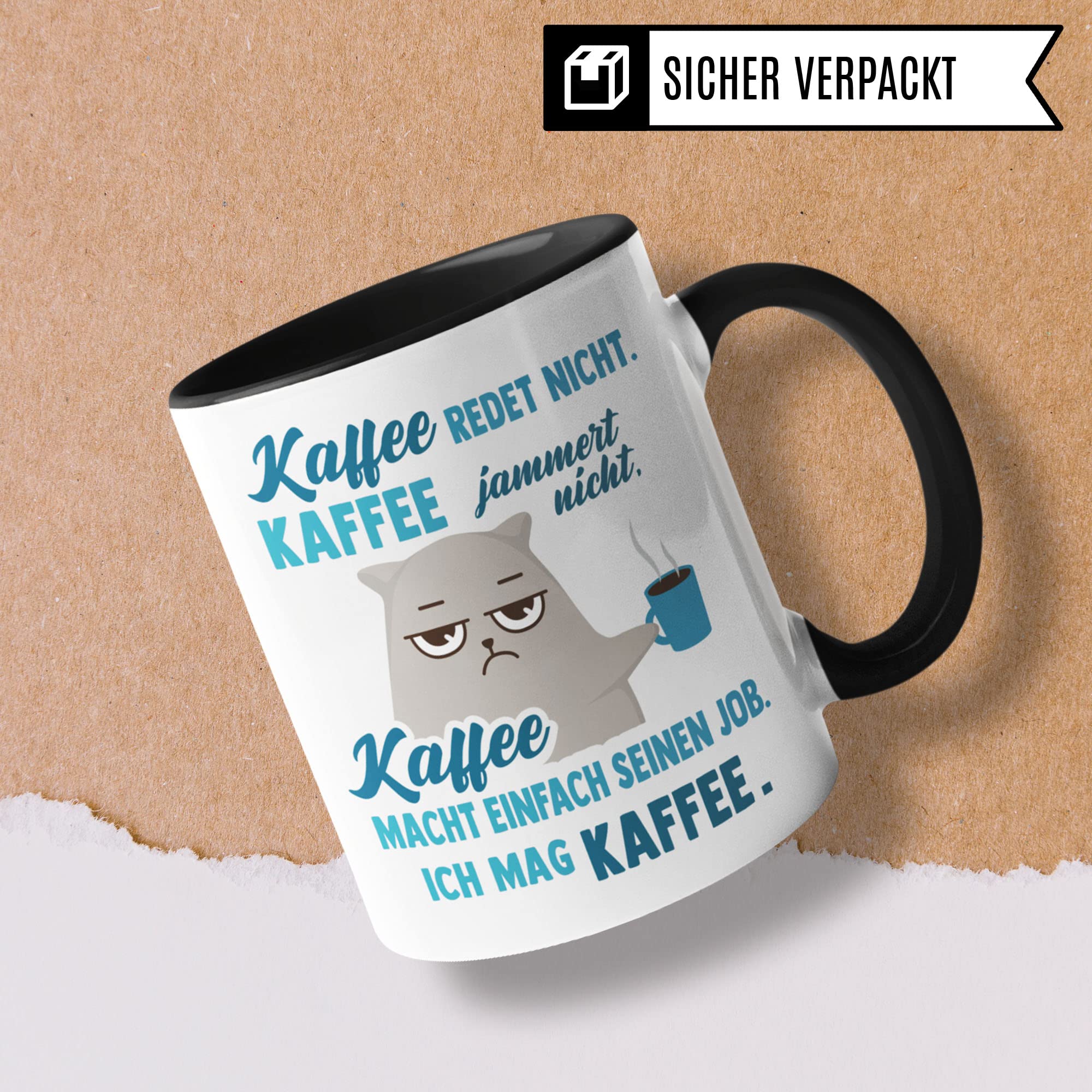 Tasse mit Spruch lustig: Kaffee redet nicht Kaffee macht einfach seinen Job, Kollege Kollegin Frauen Männer Geschenk Kaffee-Becher Büro, Kaffeetasse Humor Witz Sarkasmus Geschenkidee