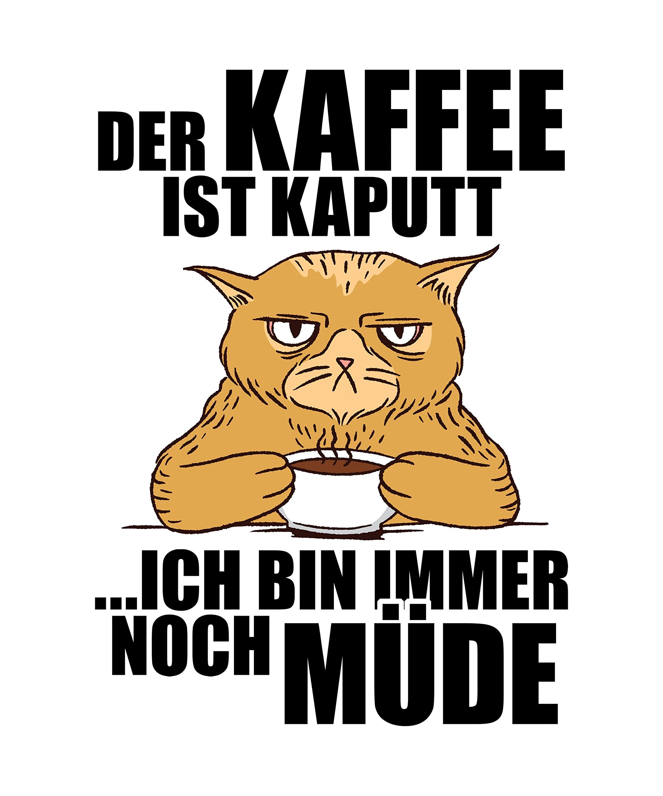 Kaffee Tasse mit Spruch lustig, Kaffeetasse Geschenk: Der Kaffee ist kaputt Ich Bin Immer noch müde, Geschenkidee Morgenmuffel Koffein Büro lustig, Kaffeetrinker Kaffeebecher