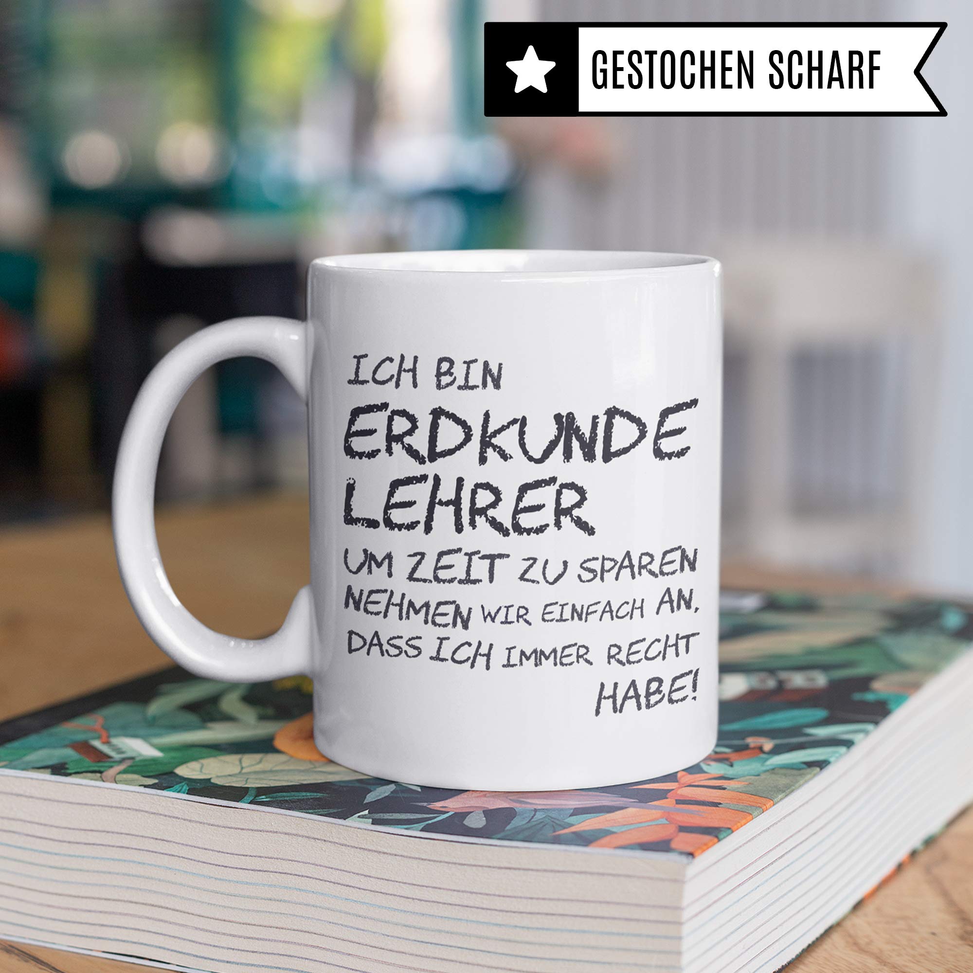 Pagma Druck Erdkunde Lehrer Tasse, Geschenk für Erdkundelehrer, Kaffeetasse Geschenkidee Lehrer Tasse Erdkunde lustig, Kaffeebecher Lehramt Schule Abschied Abschluss Witz