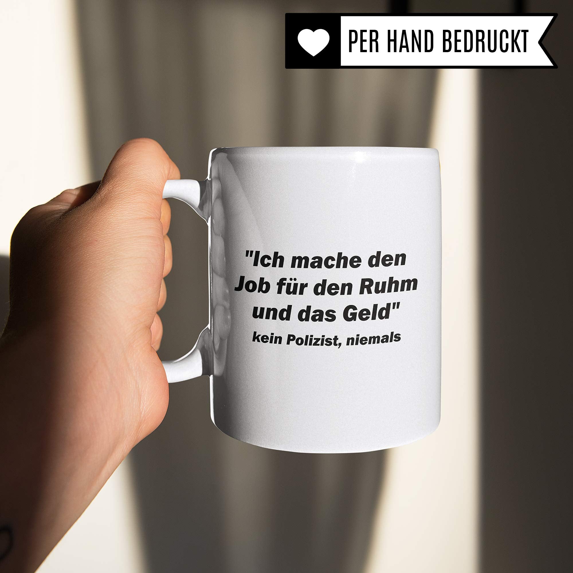 Pagma Druck Polizei Tasse, Geschenk für Polizisten Spruch, Becher Polizist Polizistin Geschenkidee Kaffeetasse, Ausbildung Polizeibeamter Streife Kaffeebecher