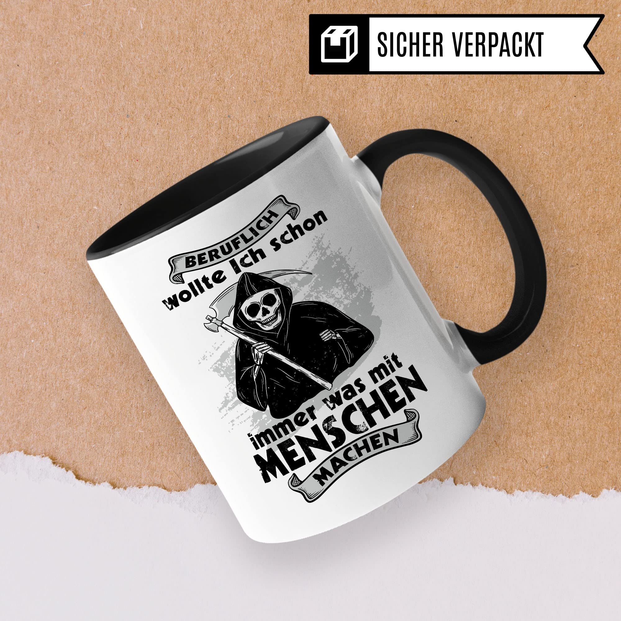 Tasse mit lustigem Spruch "Sensenmann" Kaffee-Becher für Fans von schwarzem Humor