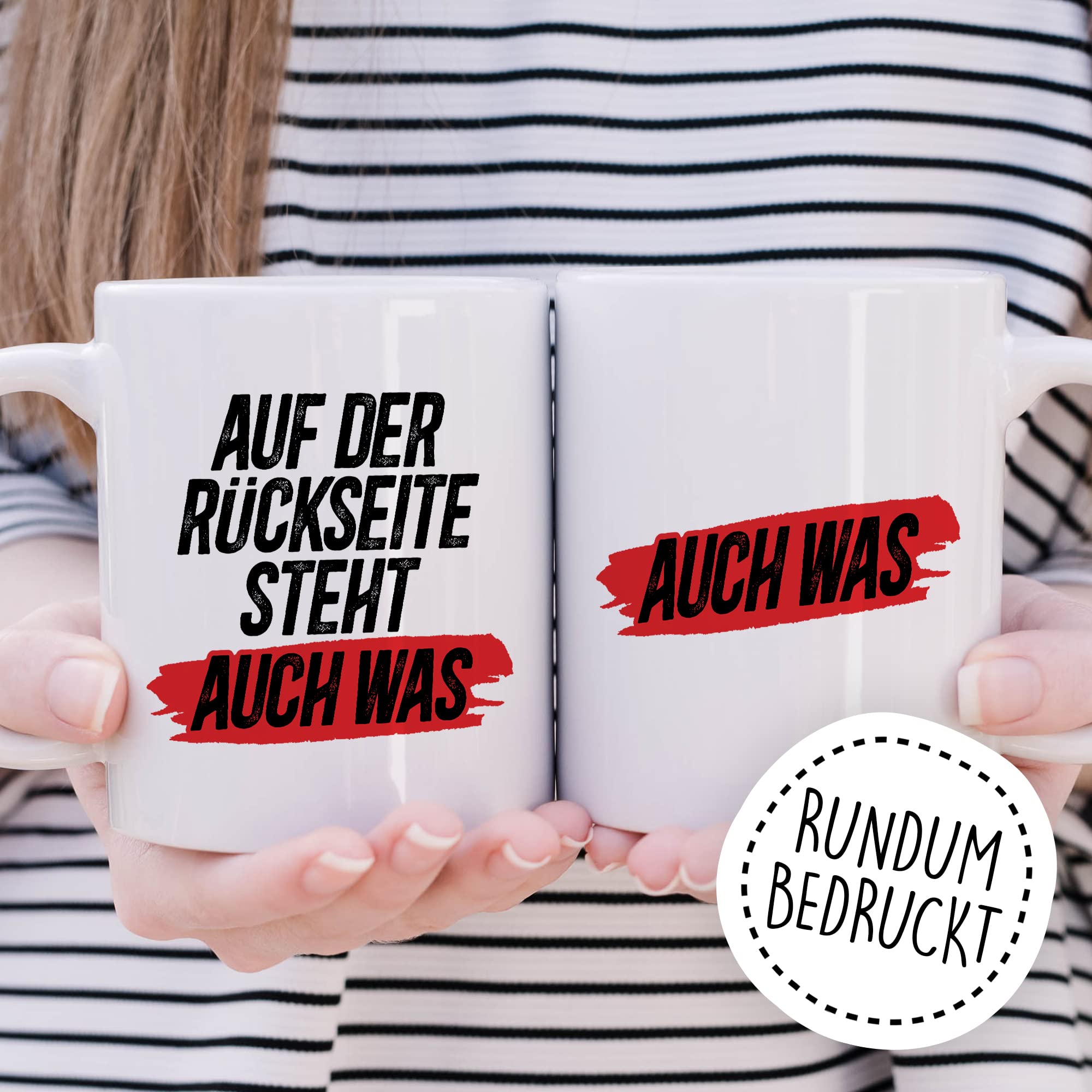 Tasse Spruch lustig, Auf der Rückseite steht auch was Tasse mit Spruch lustig Geschenk Geschnekidee Kaffee-Becher Kaffeetasse Humor Flachwitz Schenkelklopfer witzig