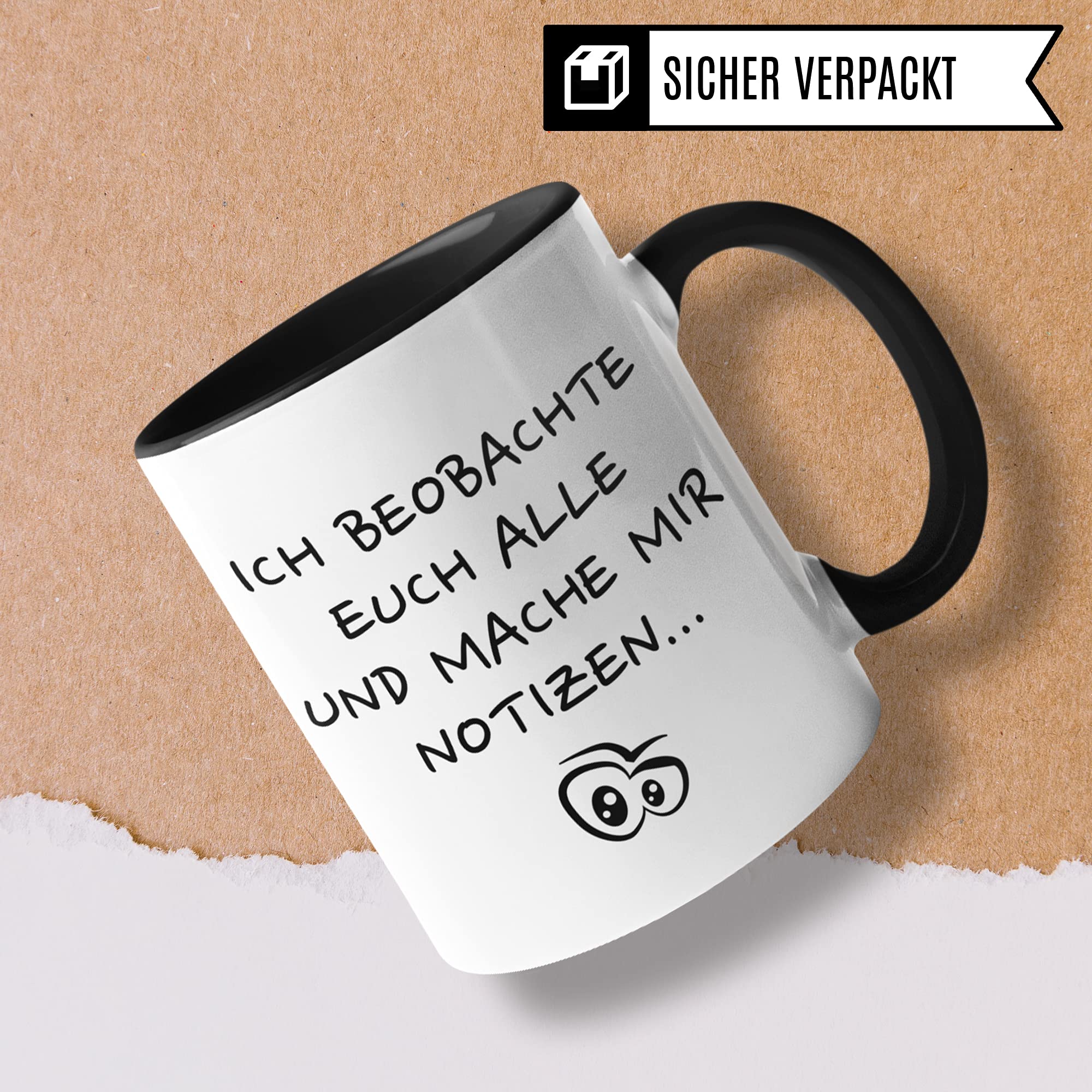 Tasse mit Spruch lustig - Ich beobachte euch alle und mache mir Notizen - Kaffee Coffee Chef Geschenk für Arbeit Büro - Frauen Freundin Kollegin Kollegen Abteilungsleiter Geschenkidee