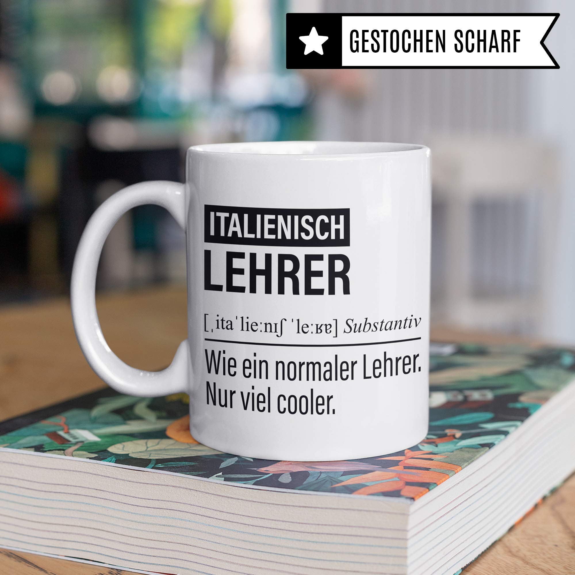 Italienisch Lehrer Tasse, Geschenk für Italienischlehrer, Kaffeetasse Geschenkidee Lehrer, Kaffeebecher Lehramt Schule Italienisch Unterricht Witz