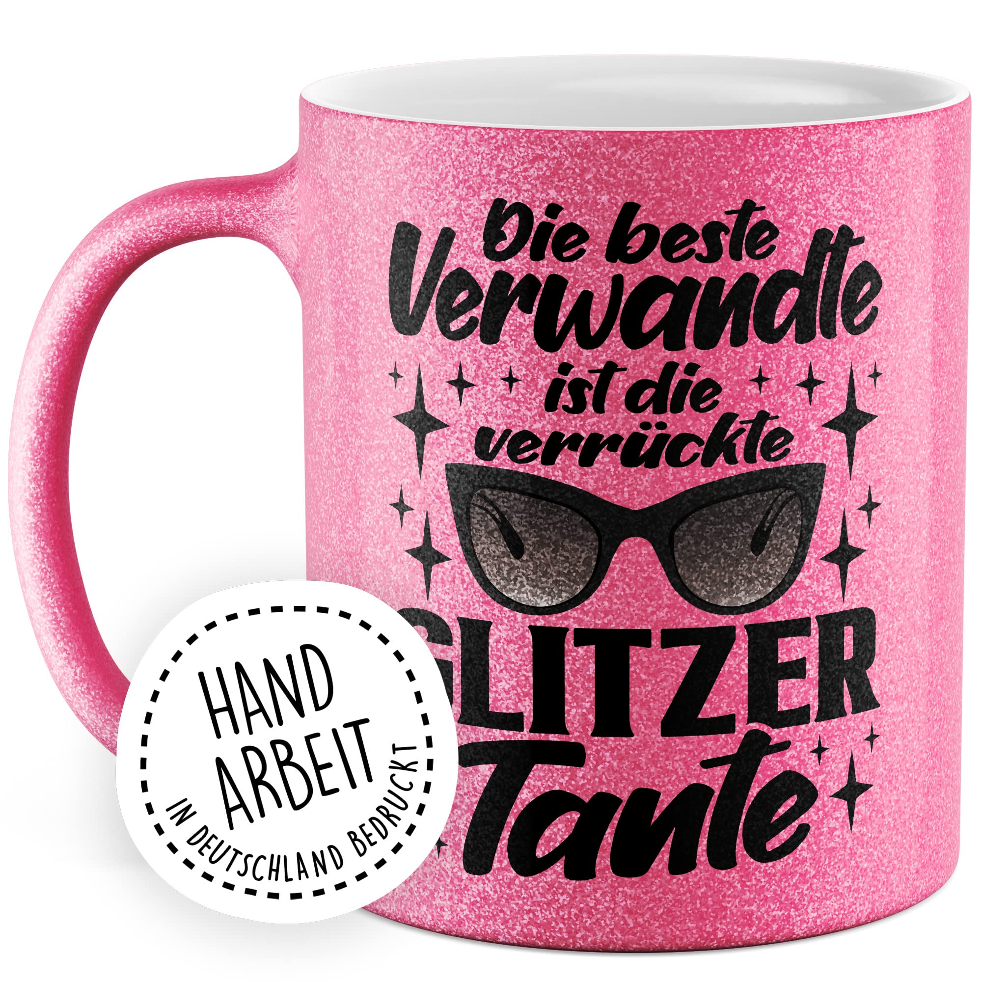 Tasse Glitzer-Tante Geschenk, Die beste Verwandte ist die verrückte Glitzer-Tante Geschenkidee Tante Kaffee-Tasse mit Spruch lustig Humor Glitzer-Tasse Familie