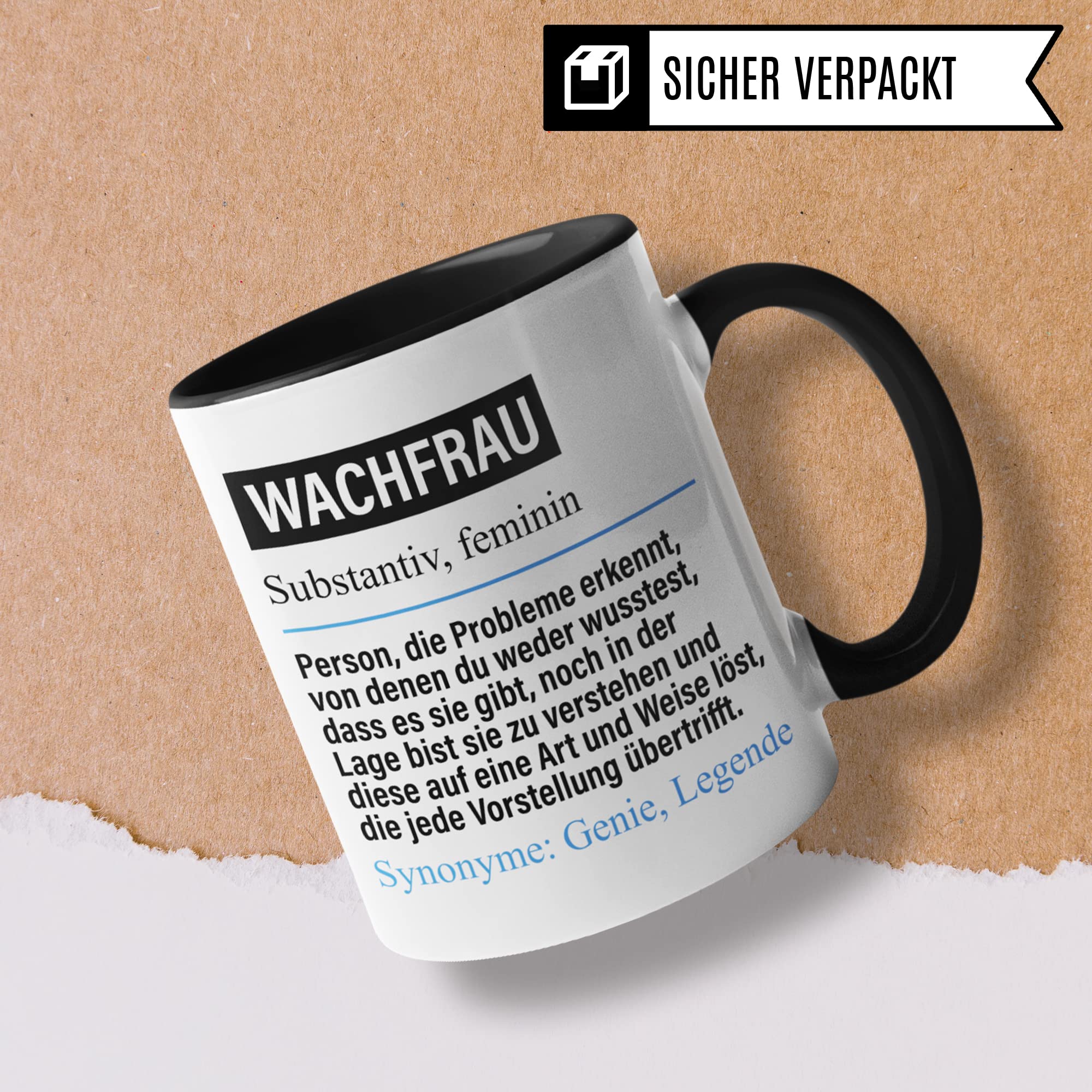 Tasse Wachfrau lustig, Wachfrau Geschenk Beruf, Spruch Kaffeebecher Geschenkidee, Beruf Nachtwächterin Kaffee-Tasse Teetasse Becher