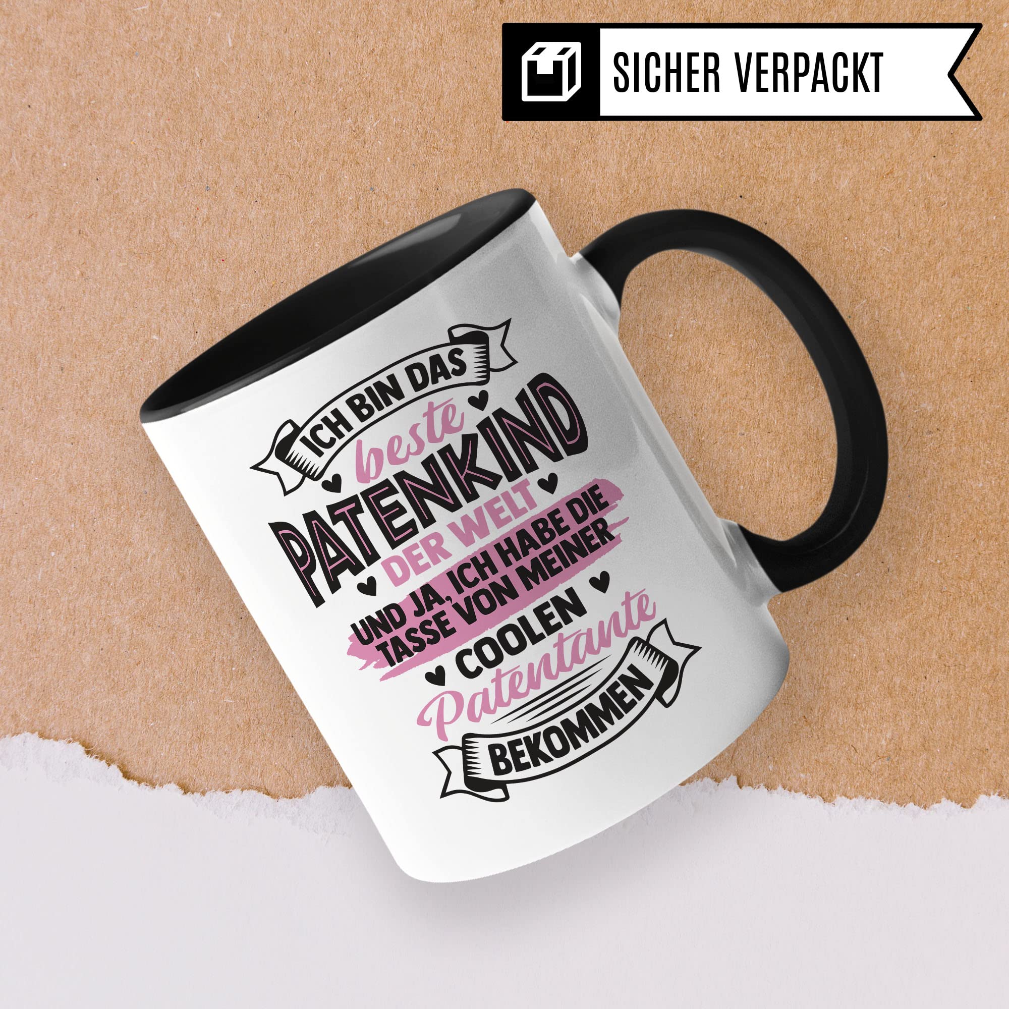 Tasse Patentante, Ich bin das beste Patenkind der Welt - und ja, Ich habe die Tasse von meiner coolen Patentante bekommen, Patenkind Geschenk lustiger Spruch Humor Witz Kaffeetasse Teetasse